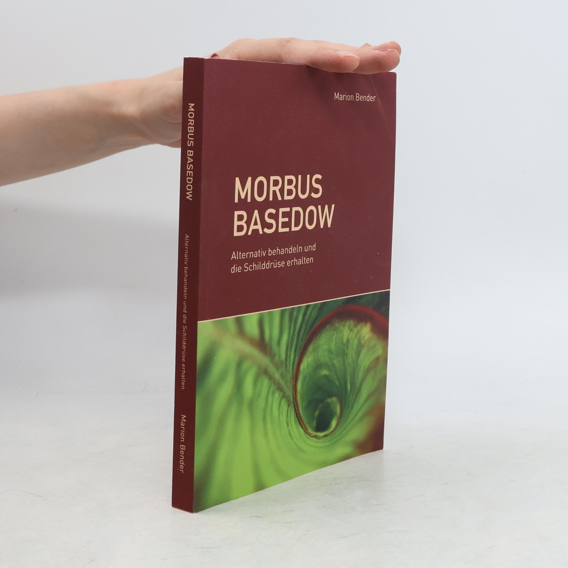 Bender Marion Morbus Basedow