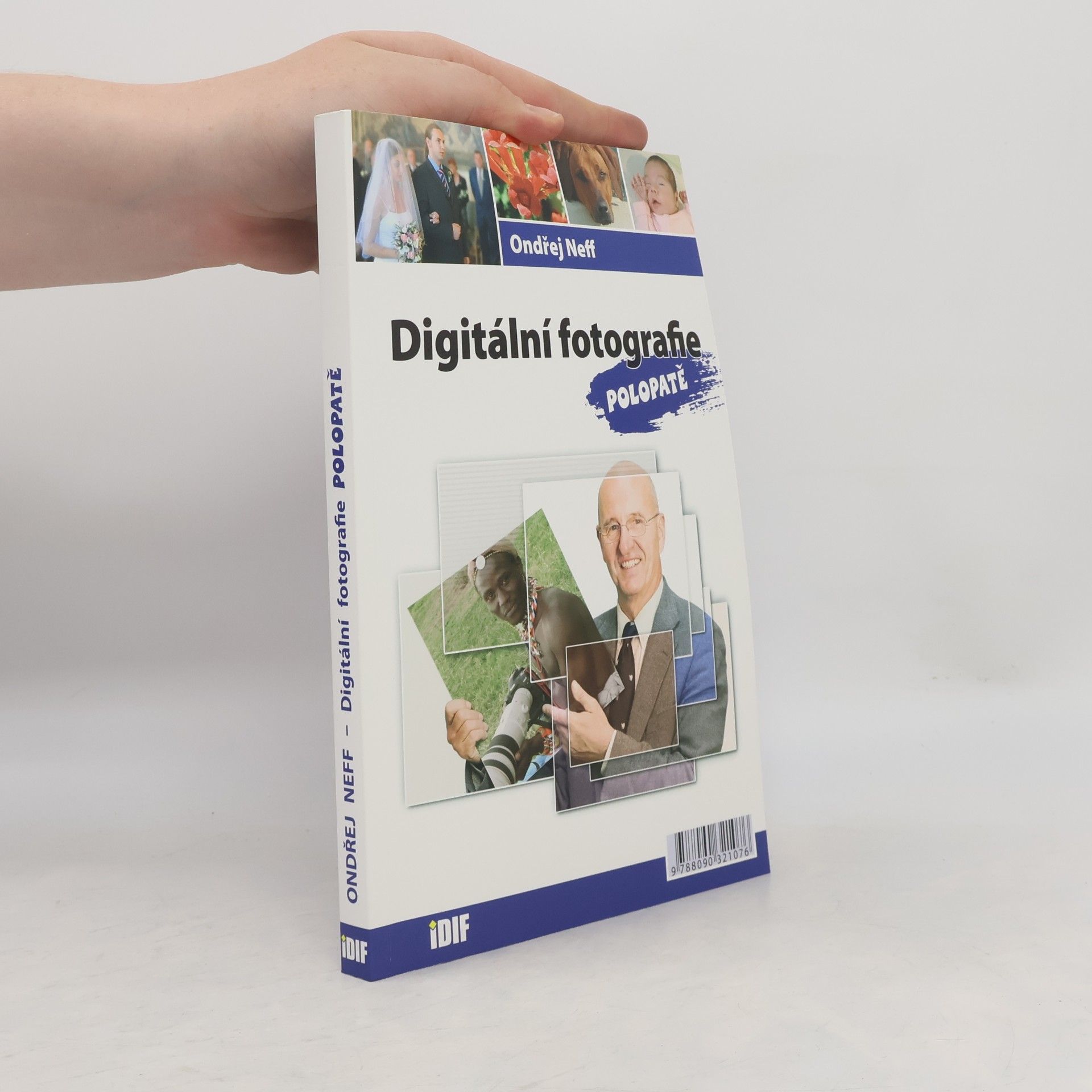 Ondřej Neff Digitální fotografie polopatě