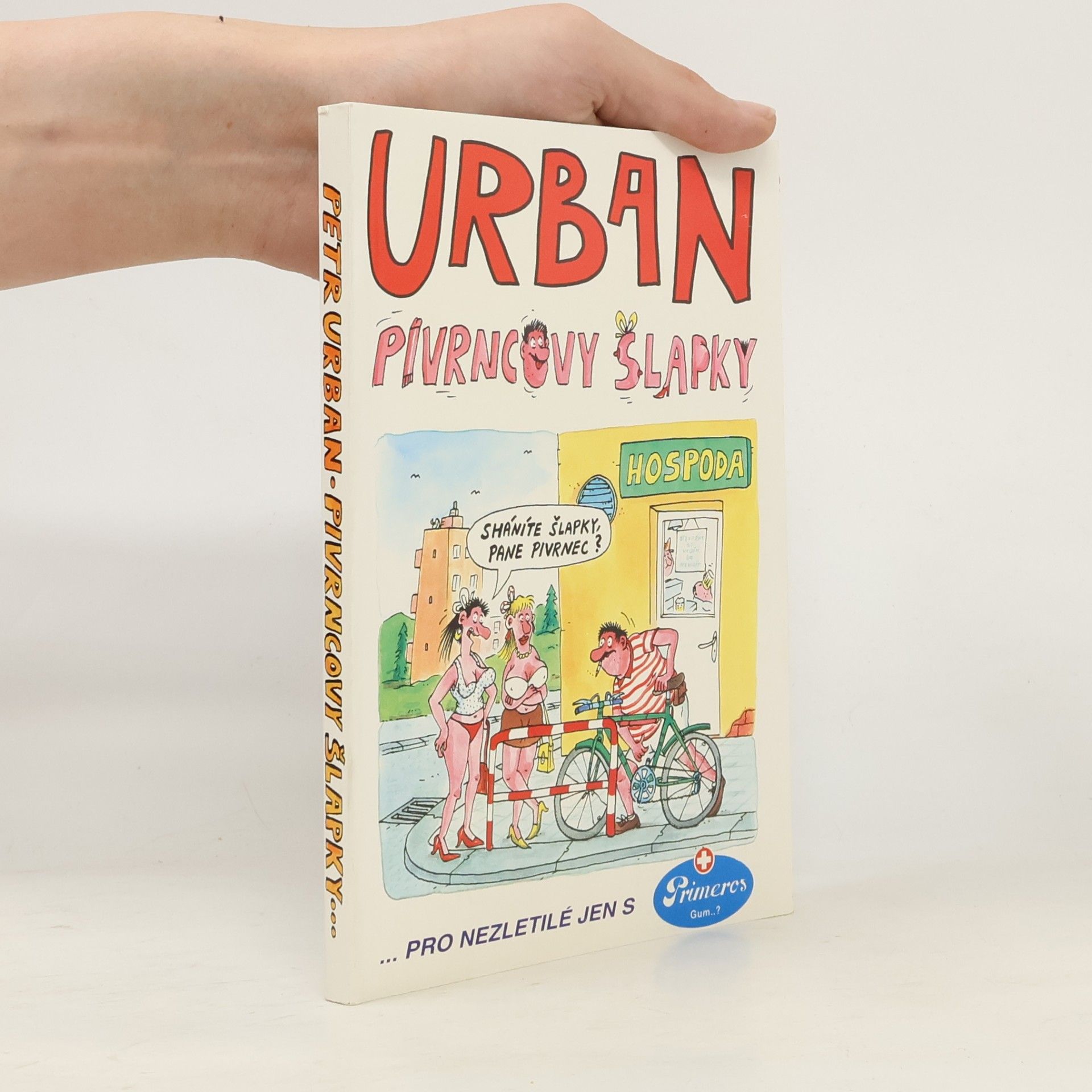 Petr Urban Pivrncovy šlapky