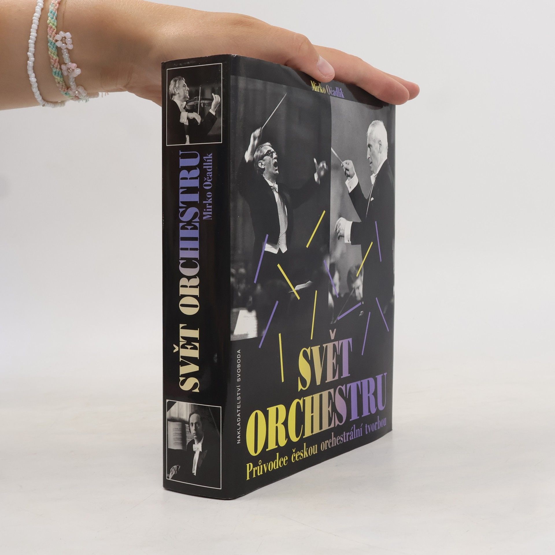 Mirko Očadlík Svět orchestru: průvodce českou orchestrální tvorbou