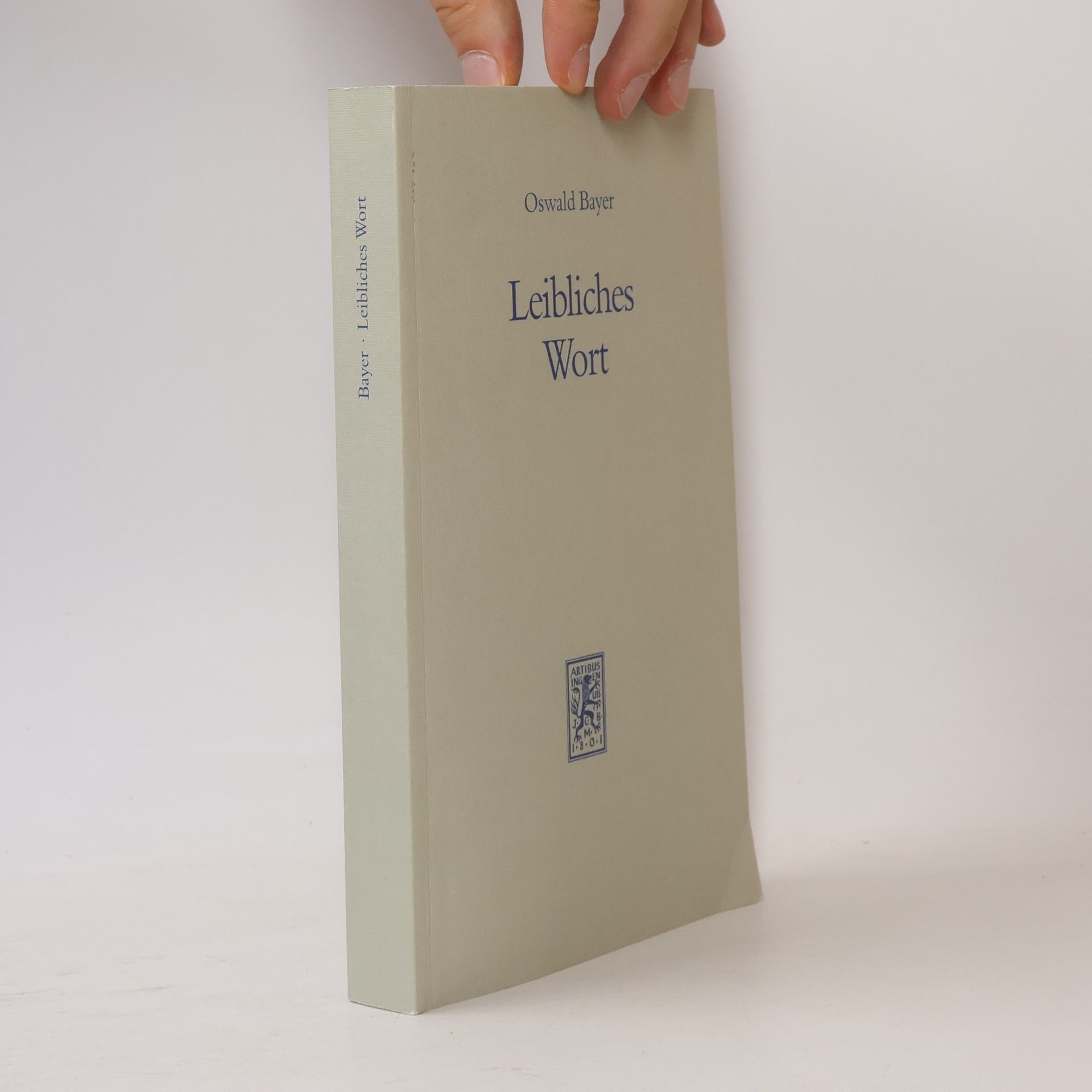 Oswald Bayer Leibliches Wort