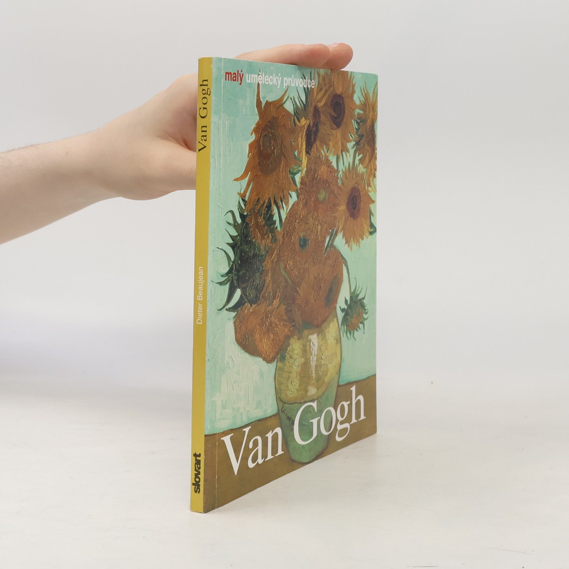 Dieter Beaujean Vincent van Gogh. Život a dílo