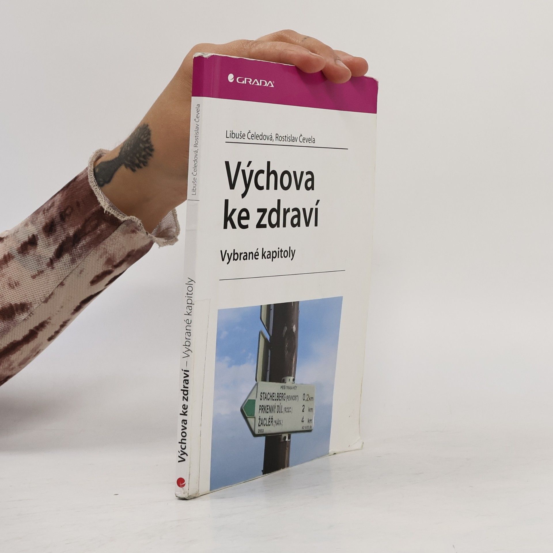 Libuše Čeledová Výchova ke zdraví. Vybrané kapitoly
