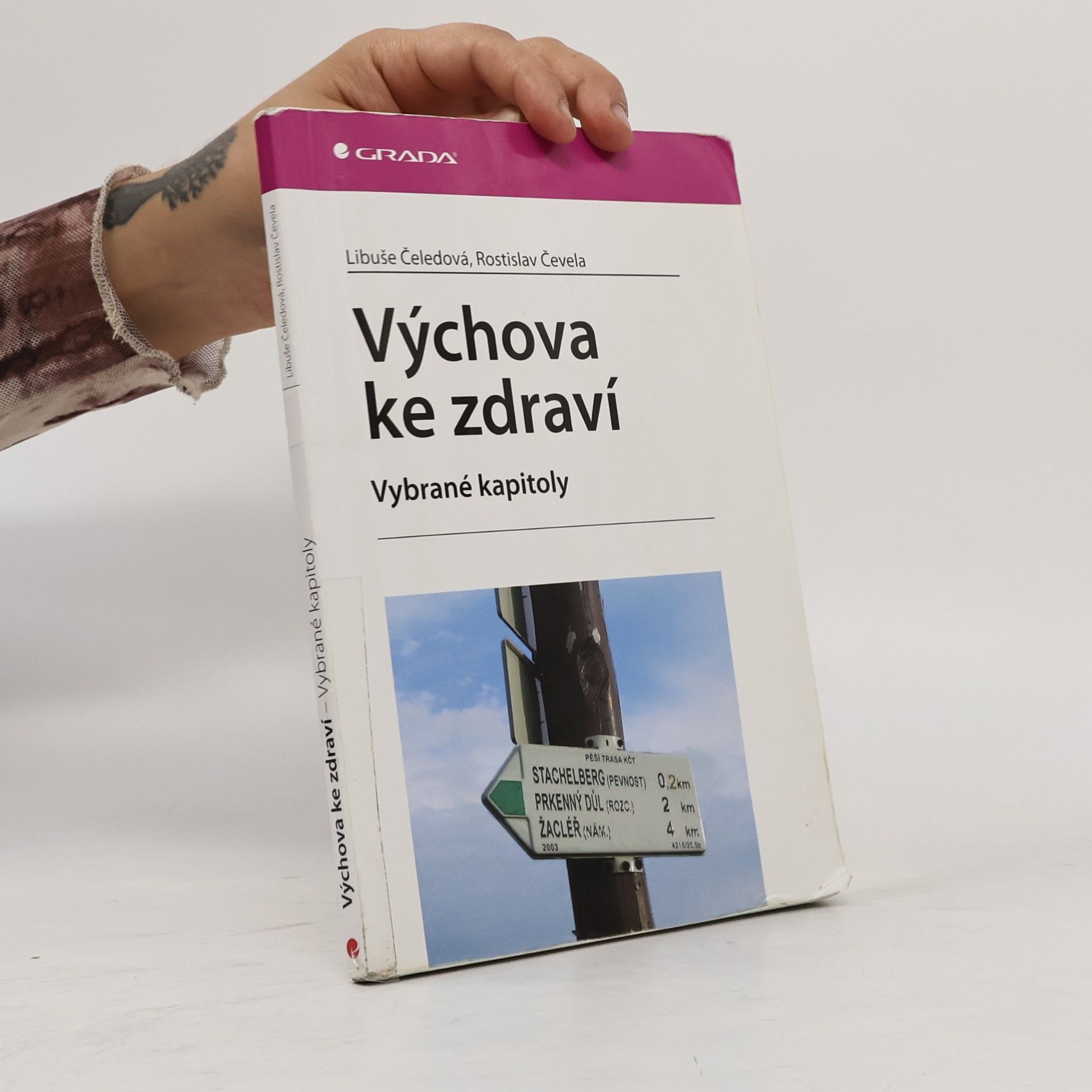 Libuše Čeledová Výchova ke zdraví. Vybrané kapitoly