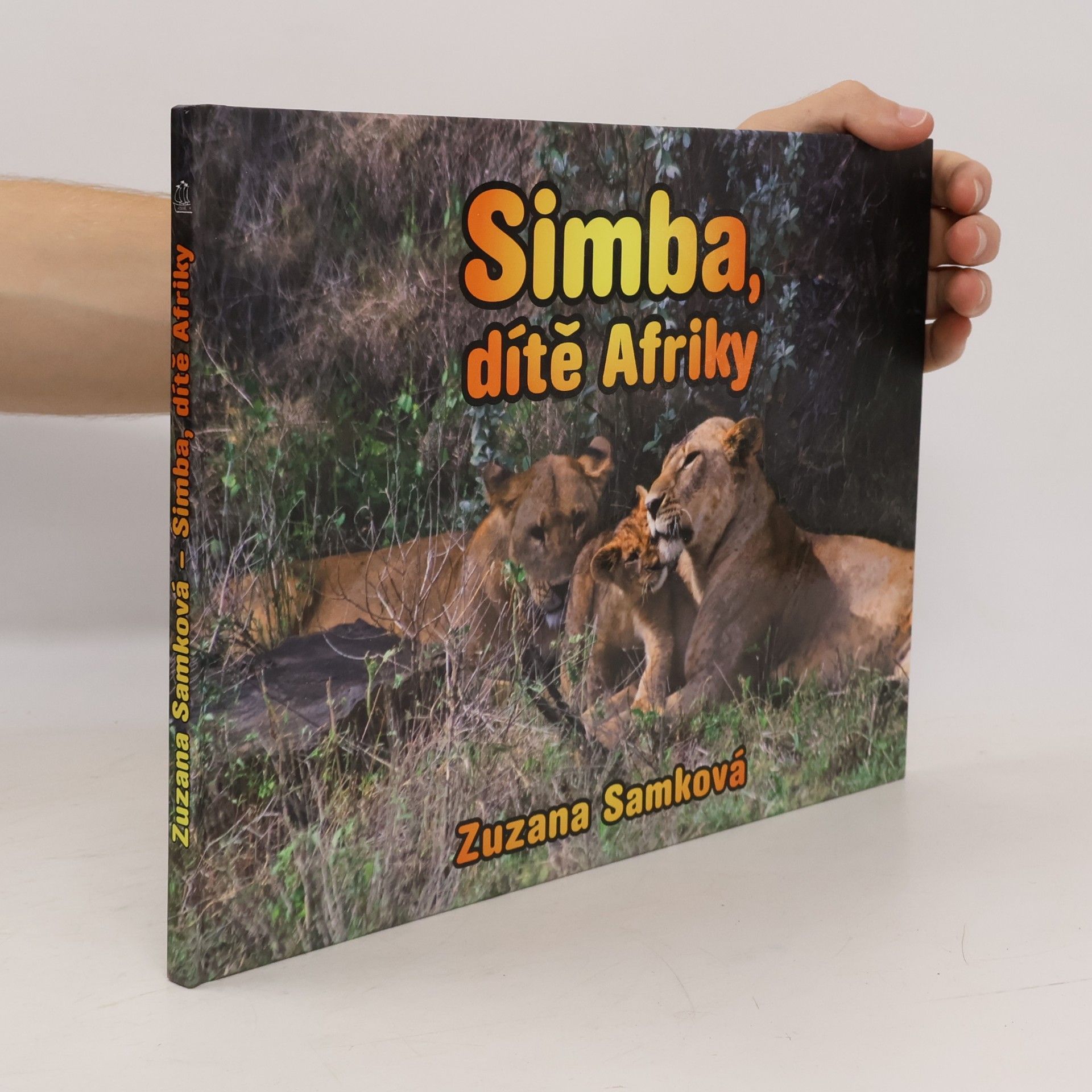 Zuzana Samková Simba - dítě Afriky