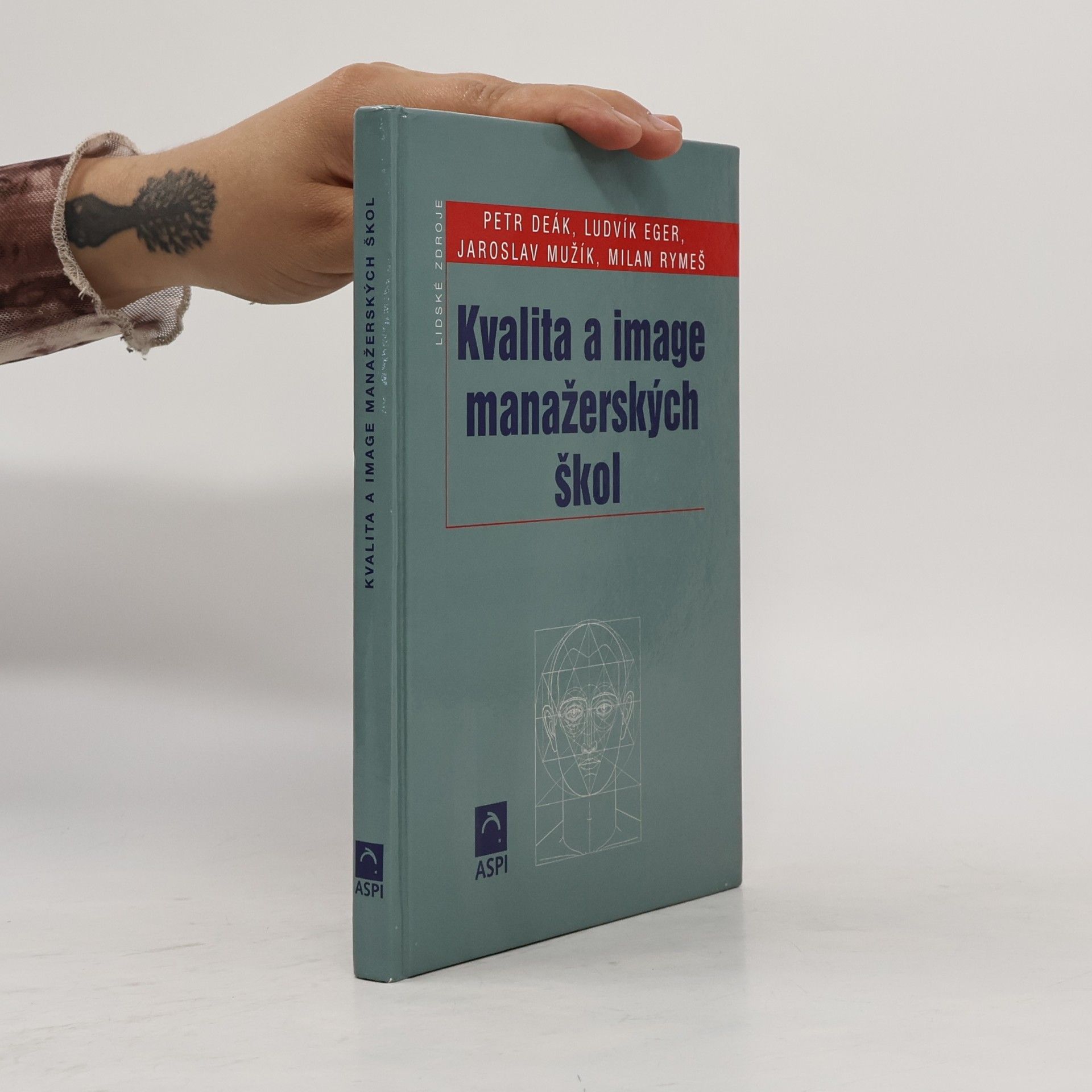 Petr Deák Kvalita a image manažerských škol