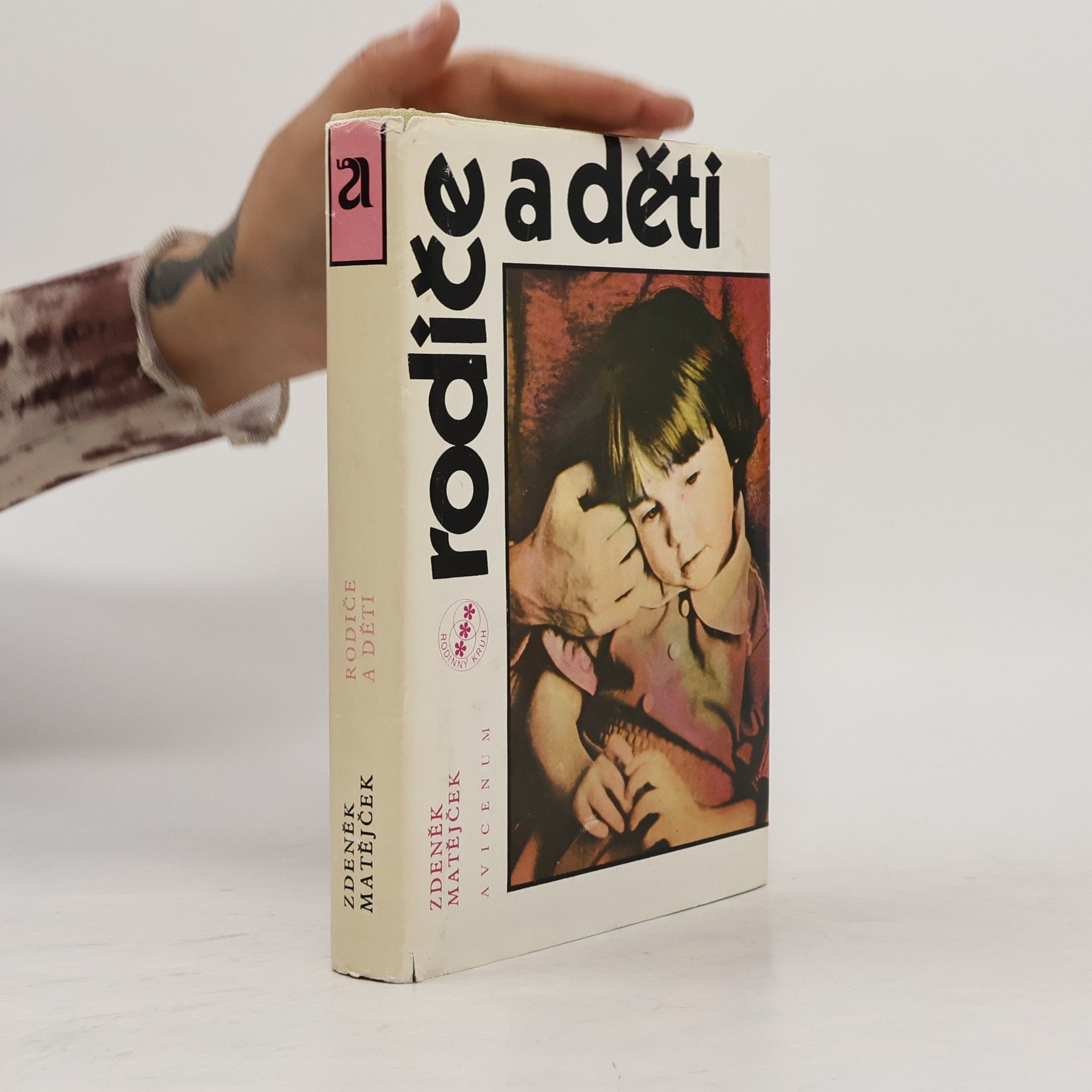 Zdeněk Matějček Rodiče a děti