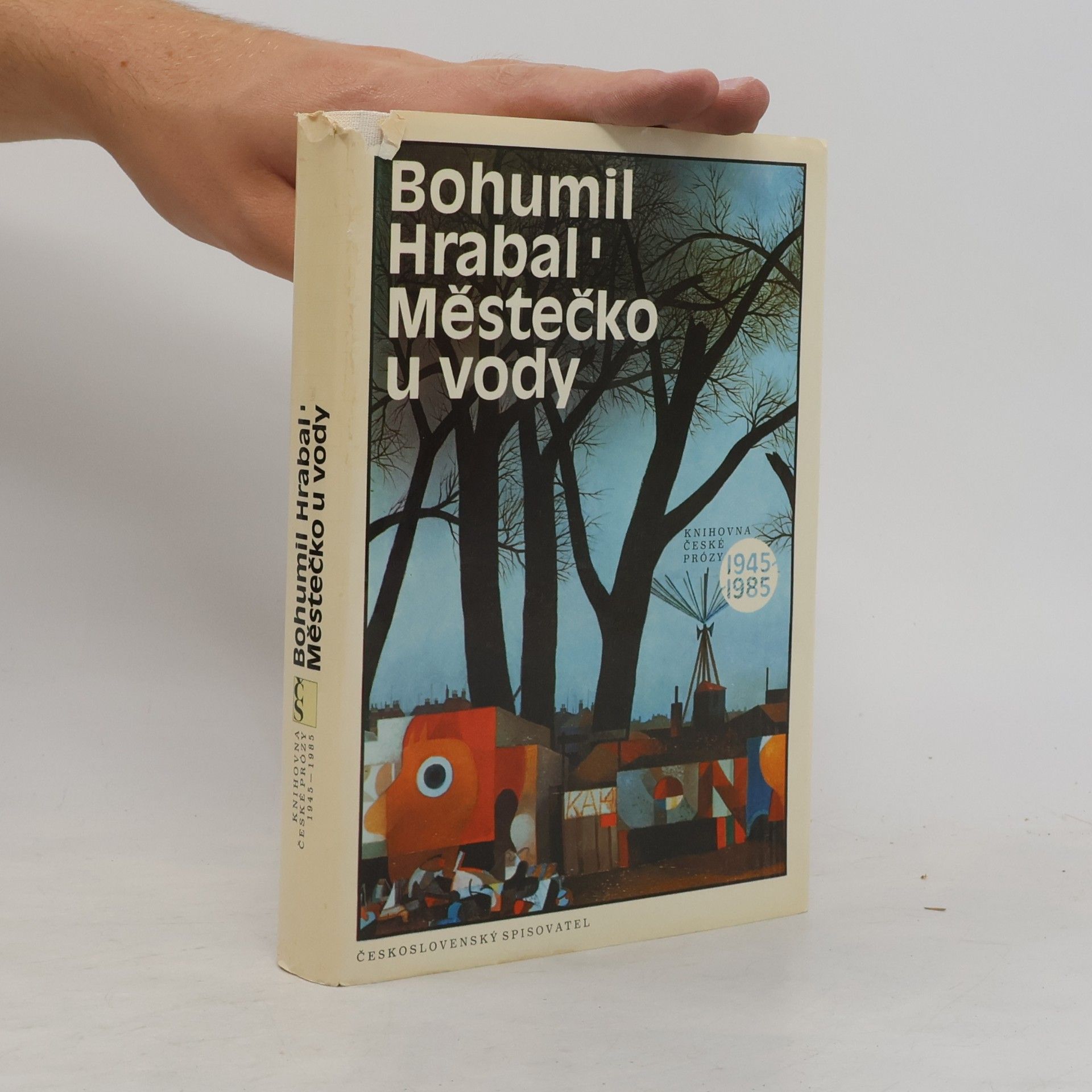 Bohumil Hrabal Městečko u vody