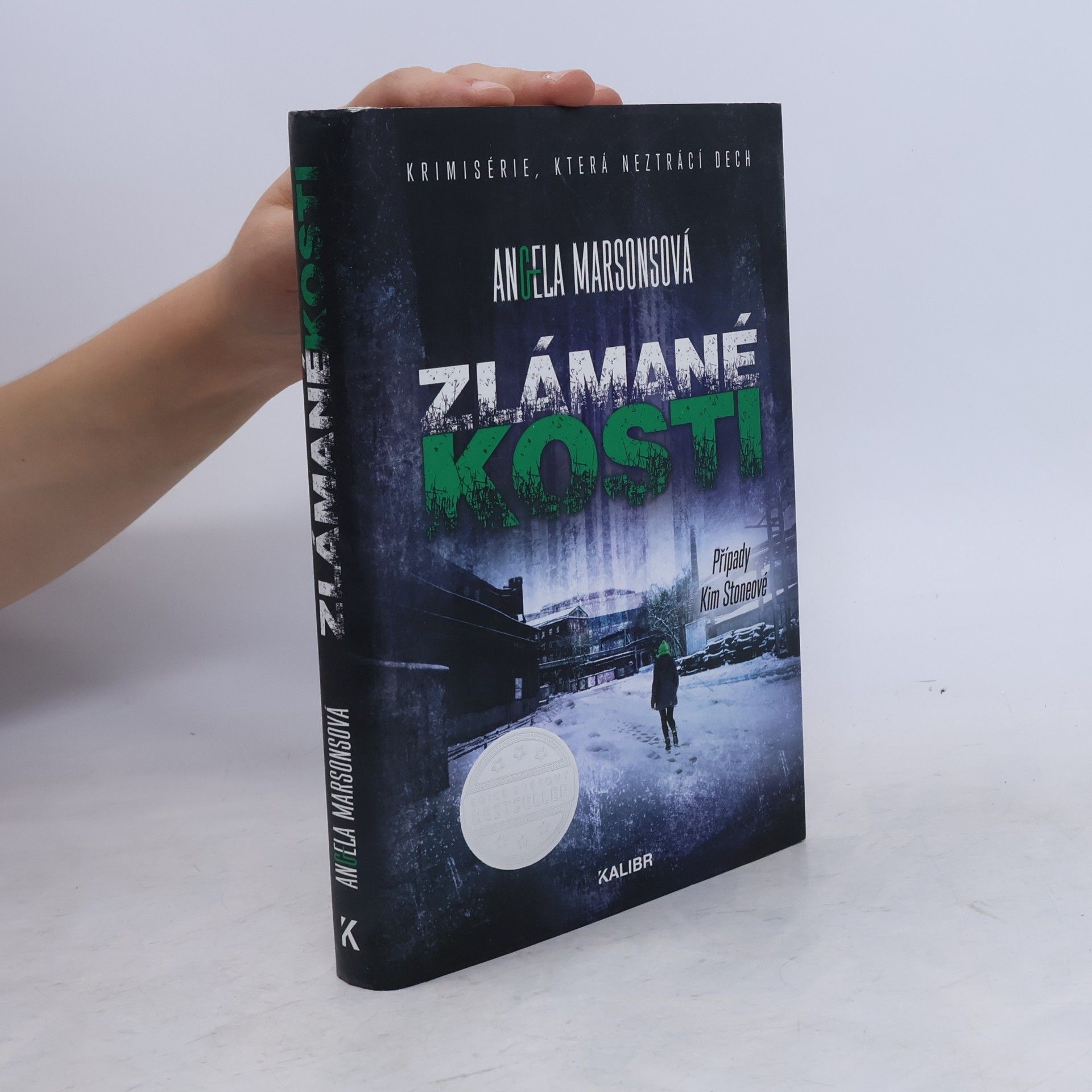 Angela Marsons Zlámané kosti