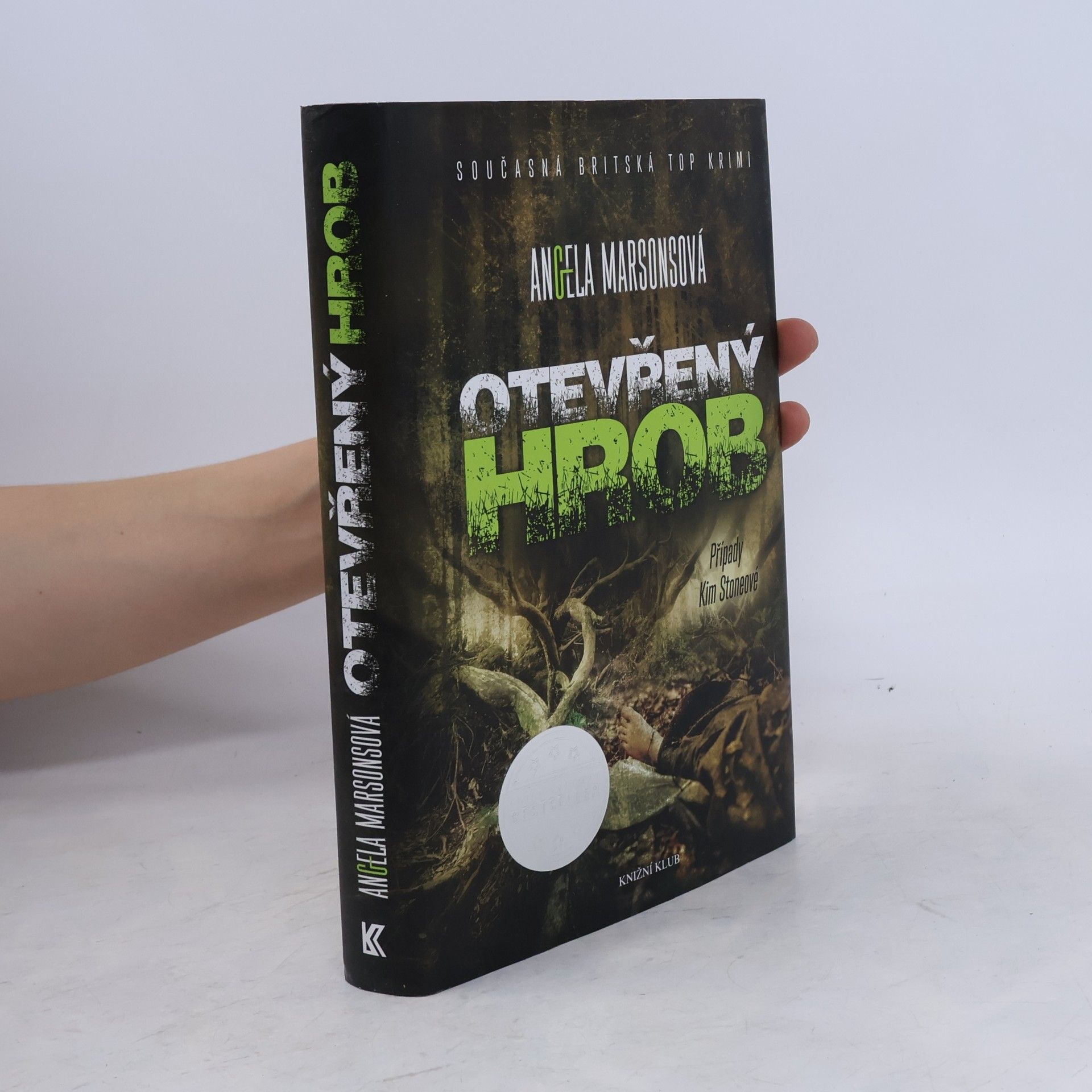 Angela Marsons Otevřený hrob