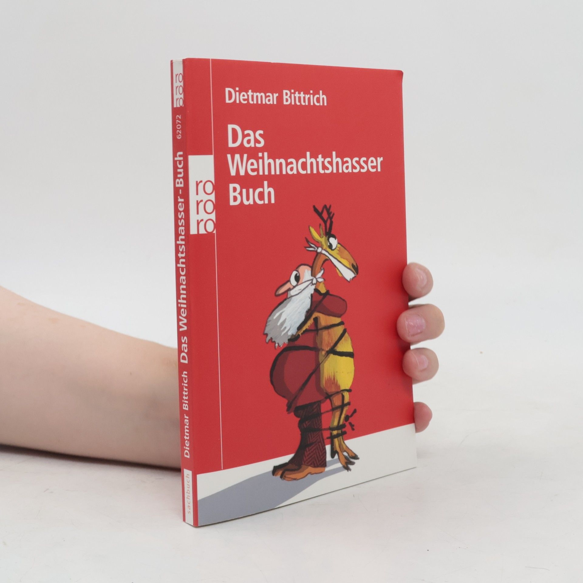 Dietmar Bittrich Das Weihnachtshasser-Buch