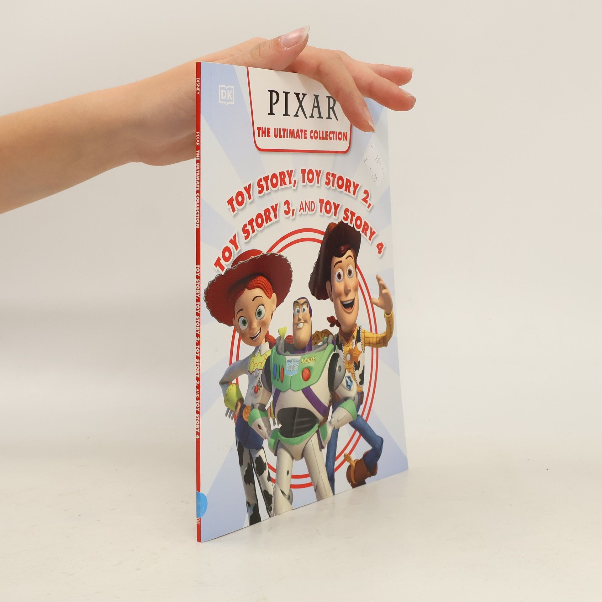 Various authors Toy Story, Toy Story 2, Toy Story 3, and Toy Story 4