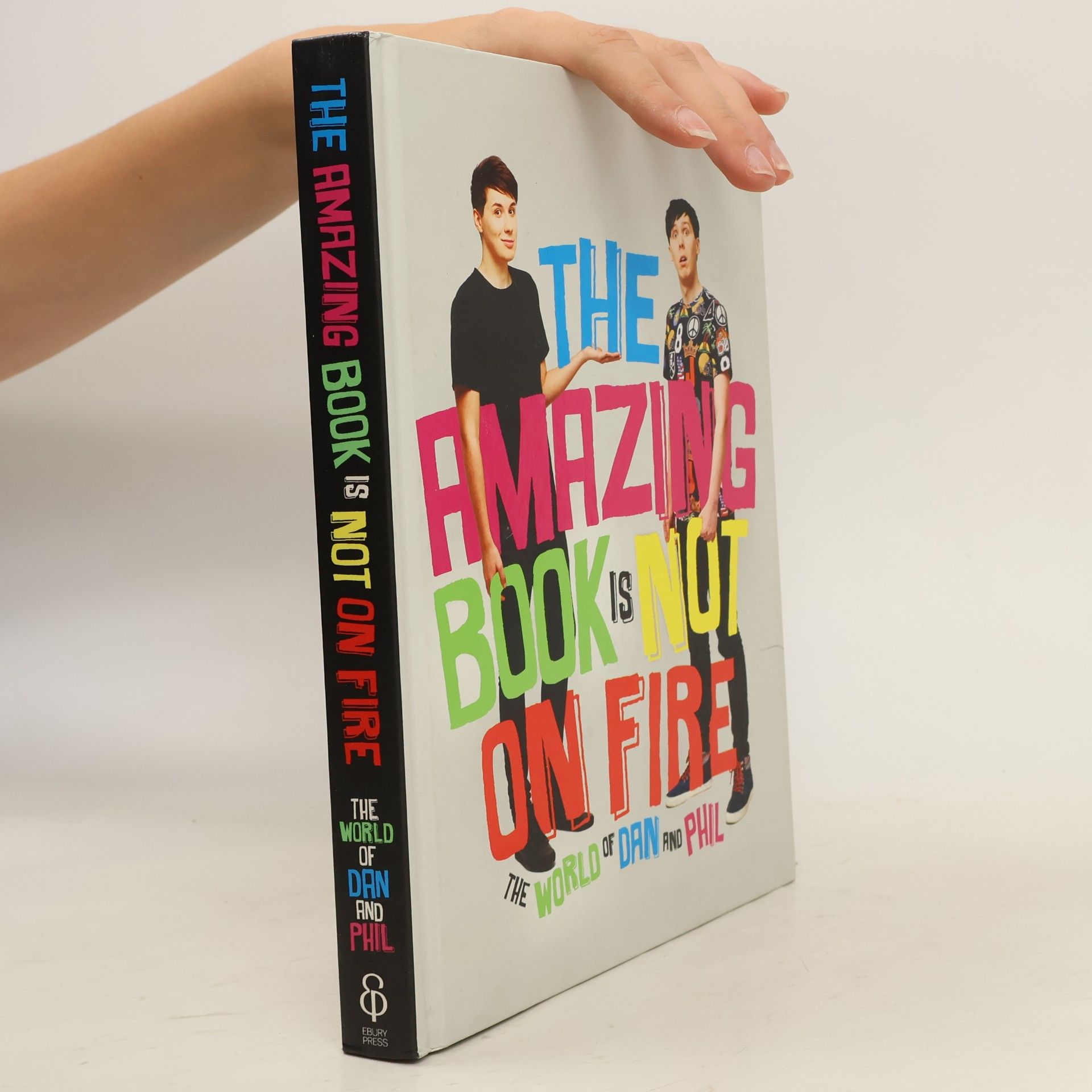The amazing book is not on fire: The World of Dan and Phil