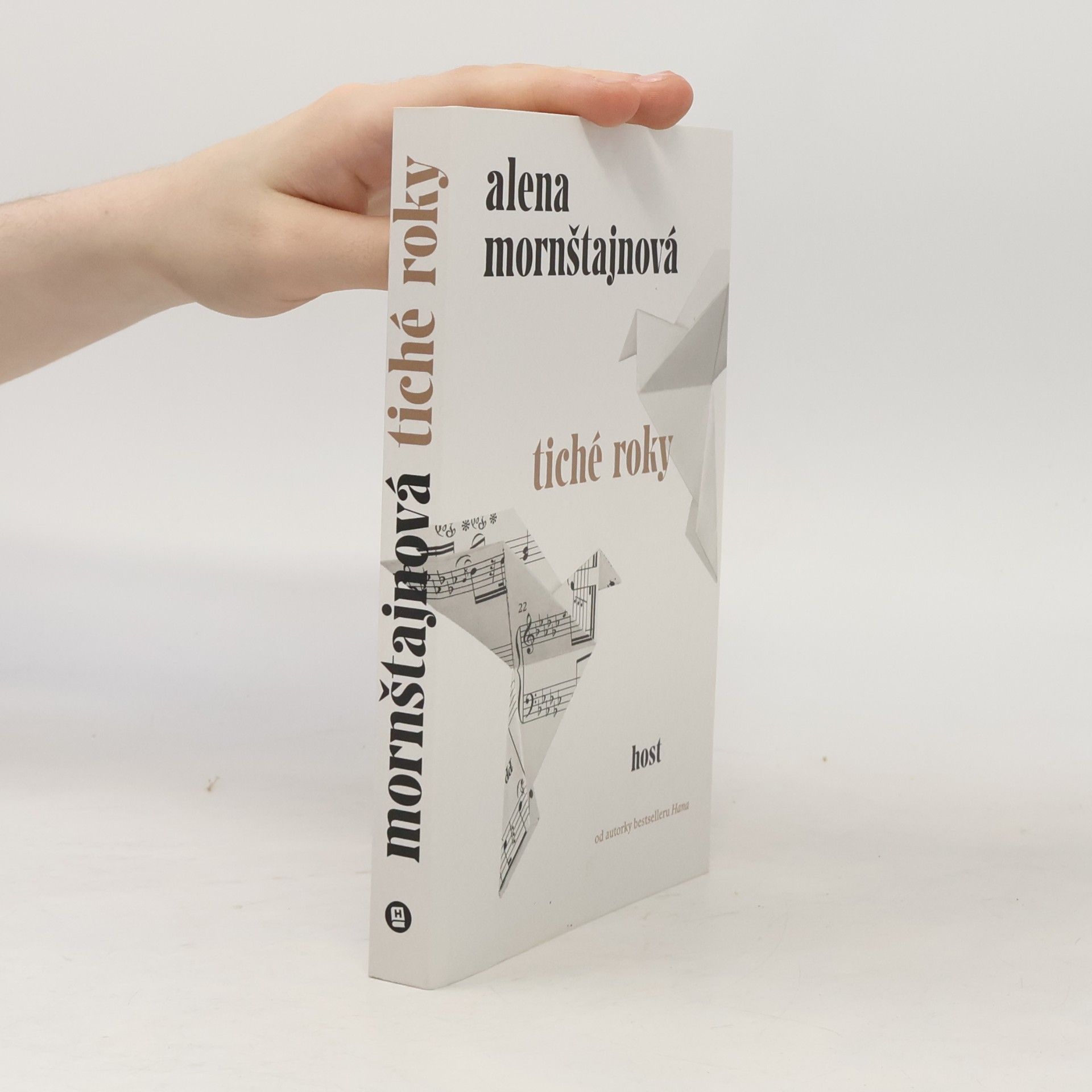 Alena Mornštajnová Tiché roky