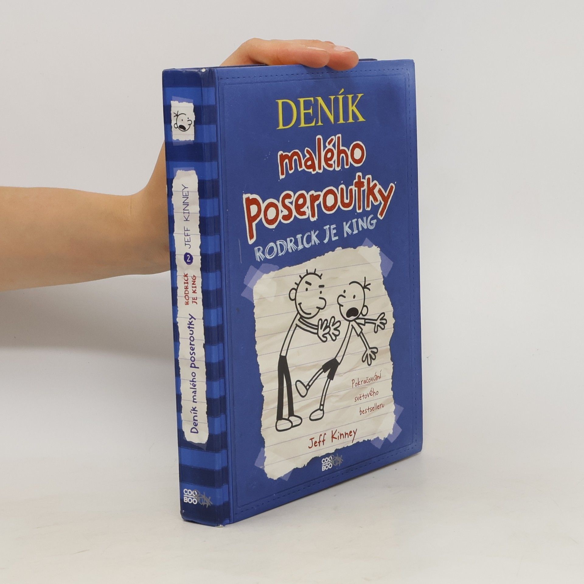 Jeff Kinney Deník malého poseroutky 2. Rodrick je king
