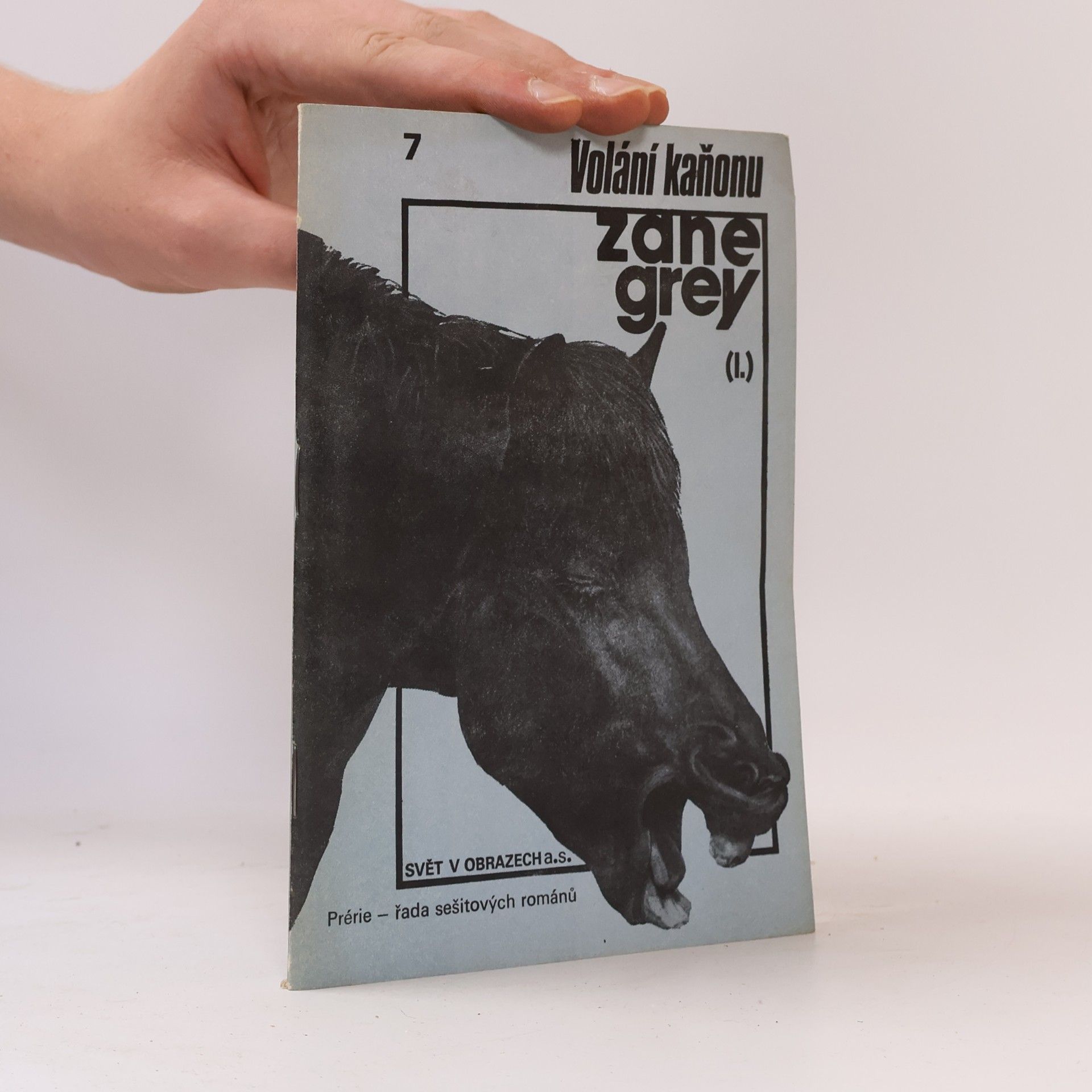 Zane Grey Volání kaňonu