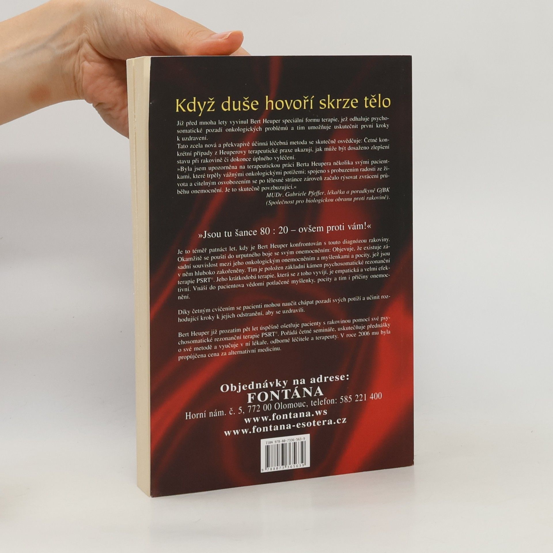 Heuper Bert Rakovina jako řeč duše: Když duše hovoří skrze tělo: Základy psychosomatické rezonanční terapie