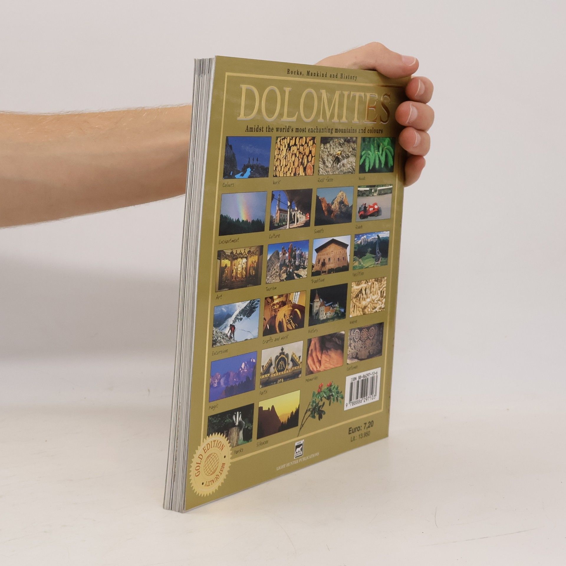 Autorenkollektiv Dolomites. Amidst the world's most enchanting mountains and colours