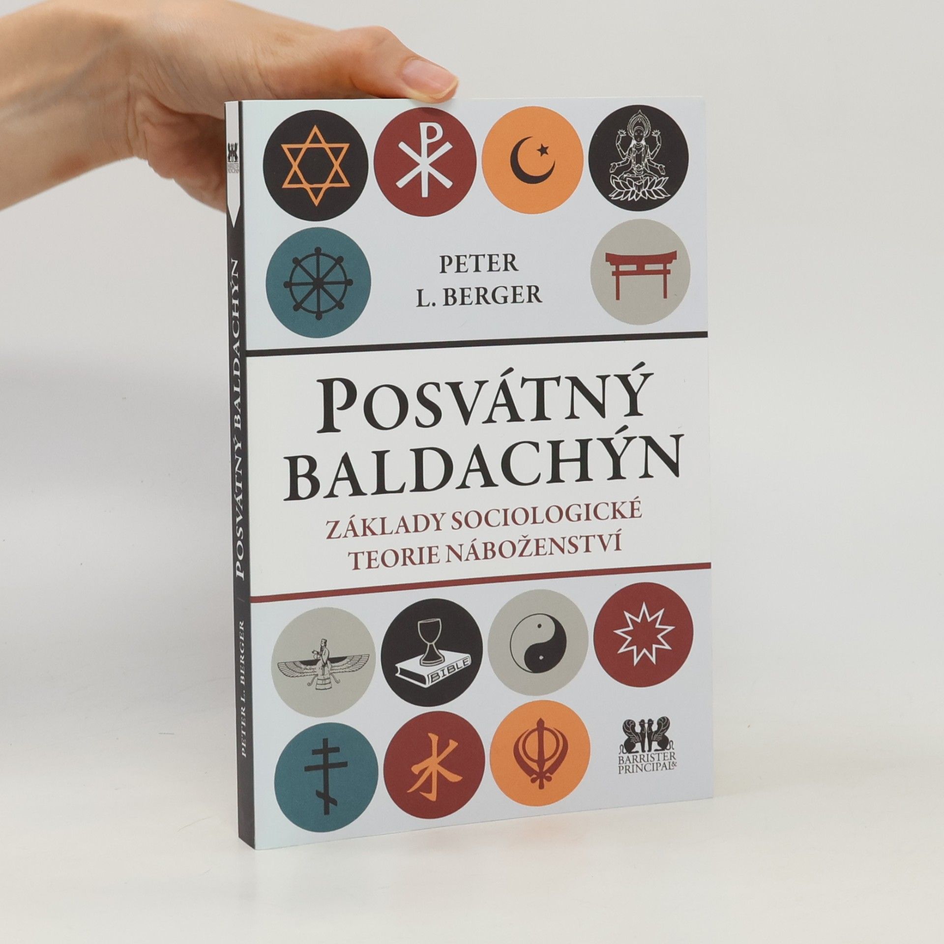Peter L. Berger Posvátný baldachýn - Základy sociologické teorie náboženství