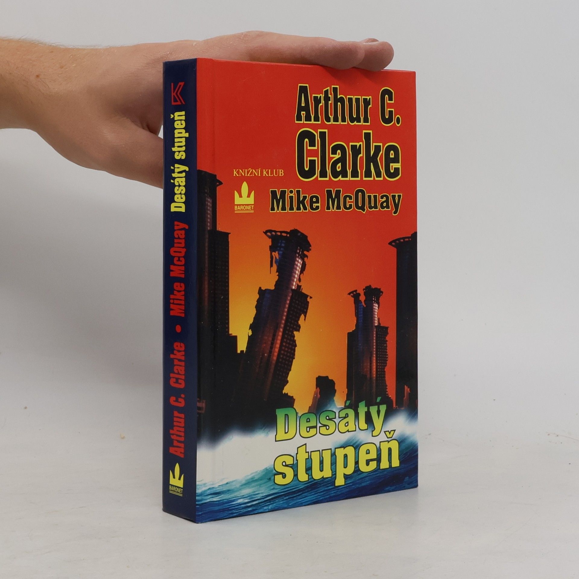 Arthur Charles Clarke Desátý stupeň