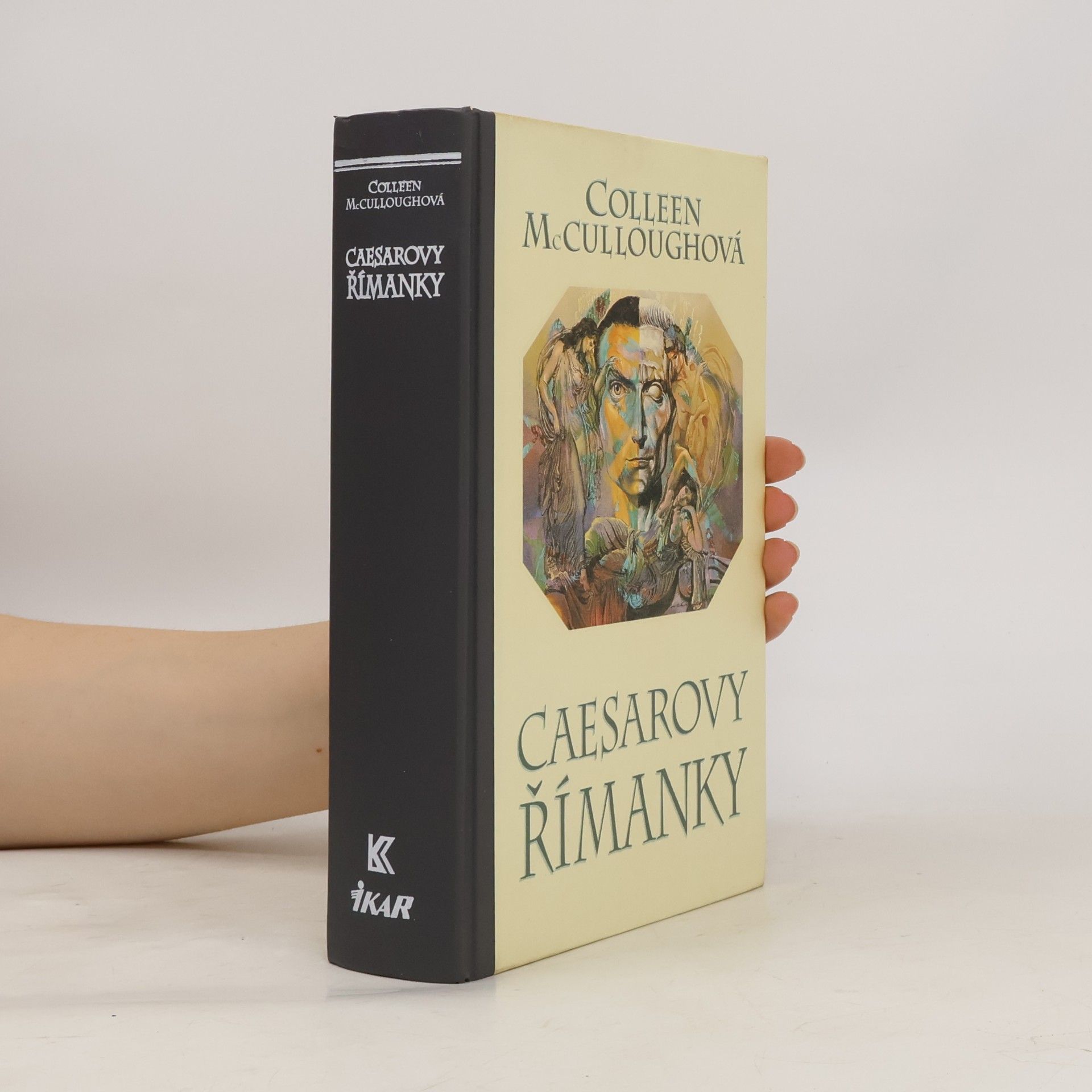 Colleen McCullough Caesarovy Římanky