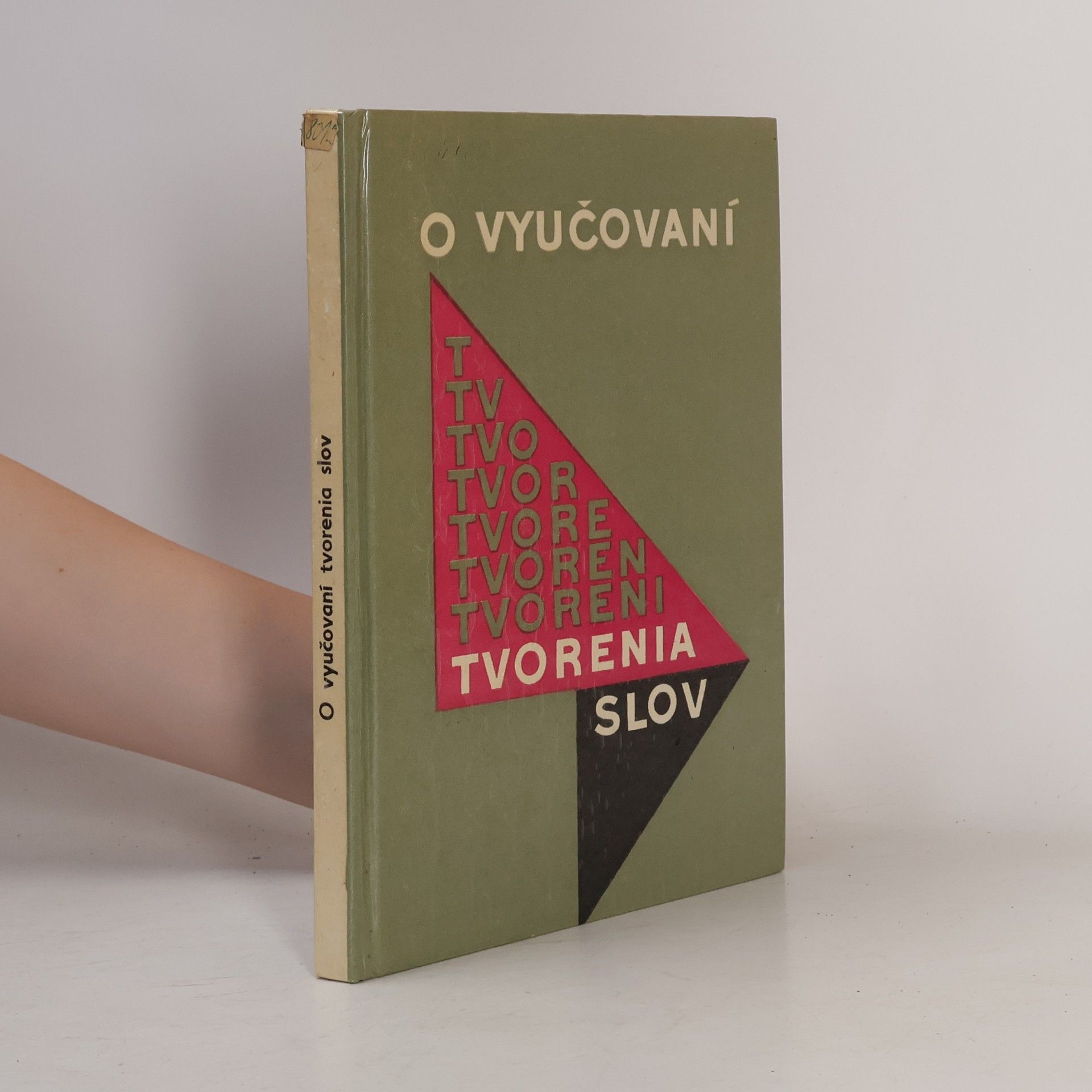 Valéria Betáková O vyučovaní tvorenia slov