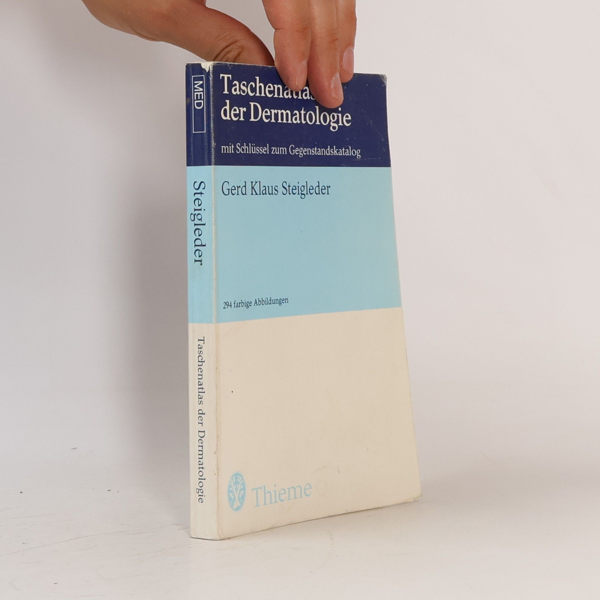 Gerd Klaus Steigleder Taschenatlas der Dermatologie