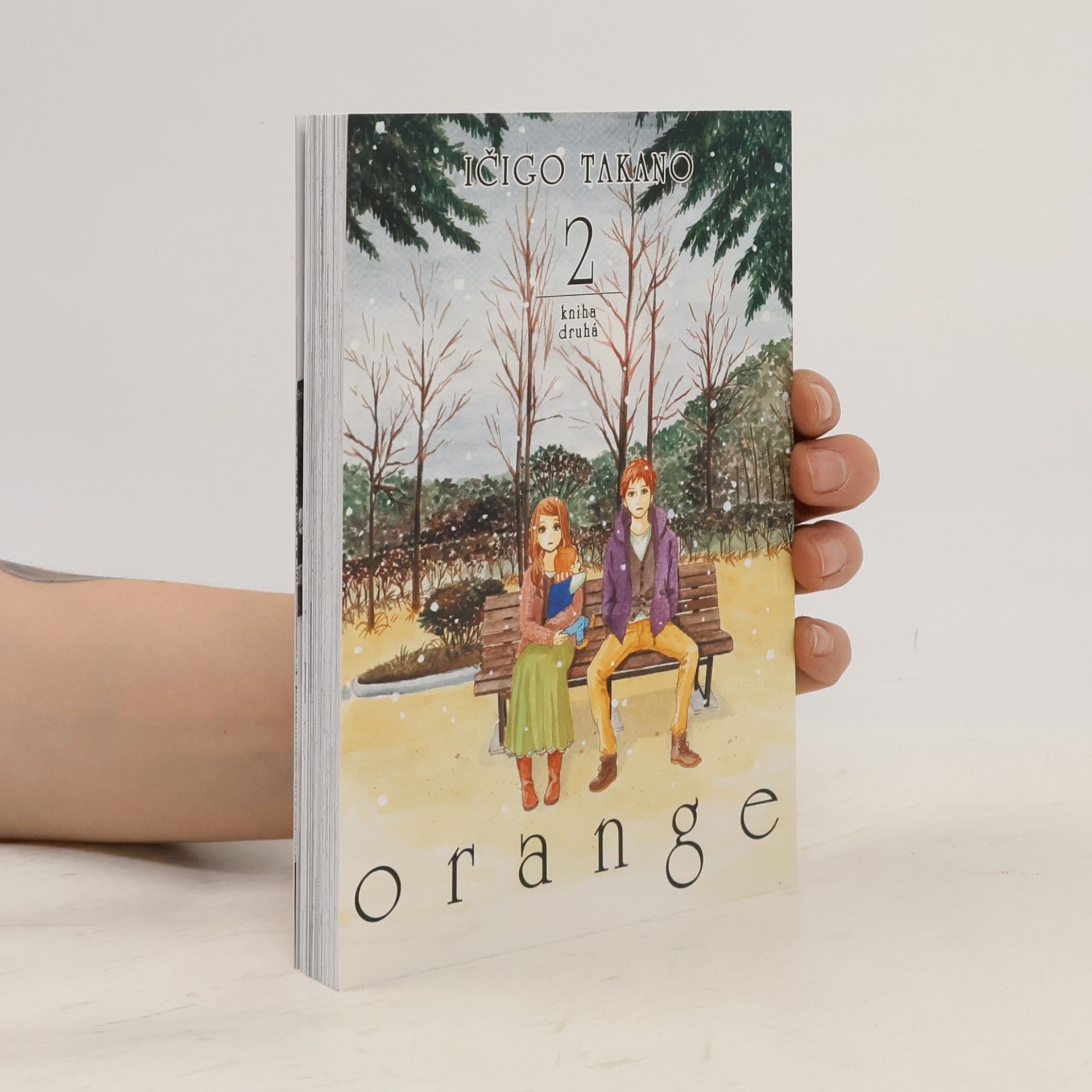 Orange. Kniha druhá