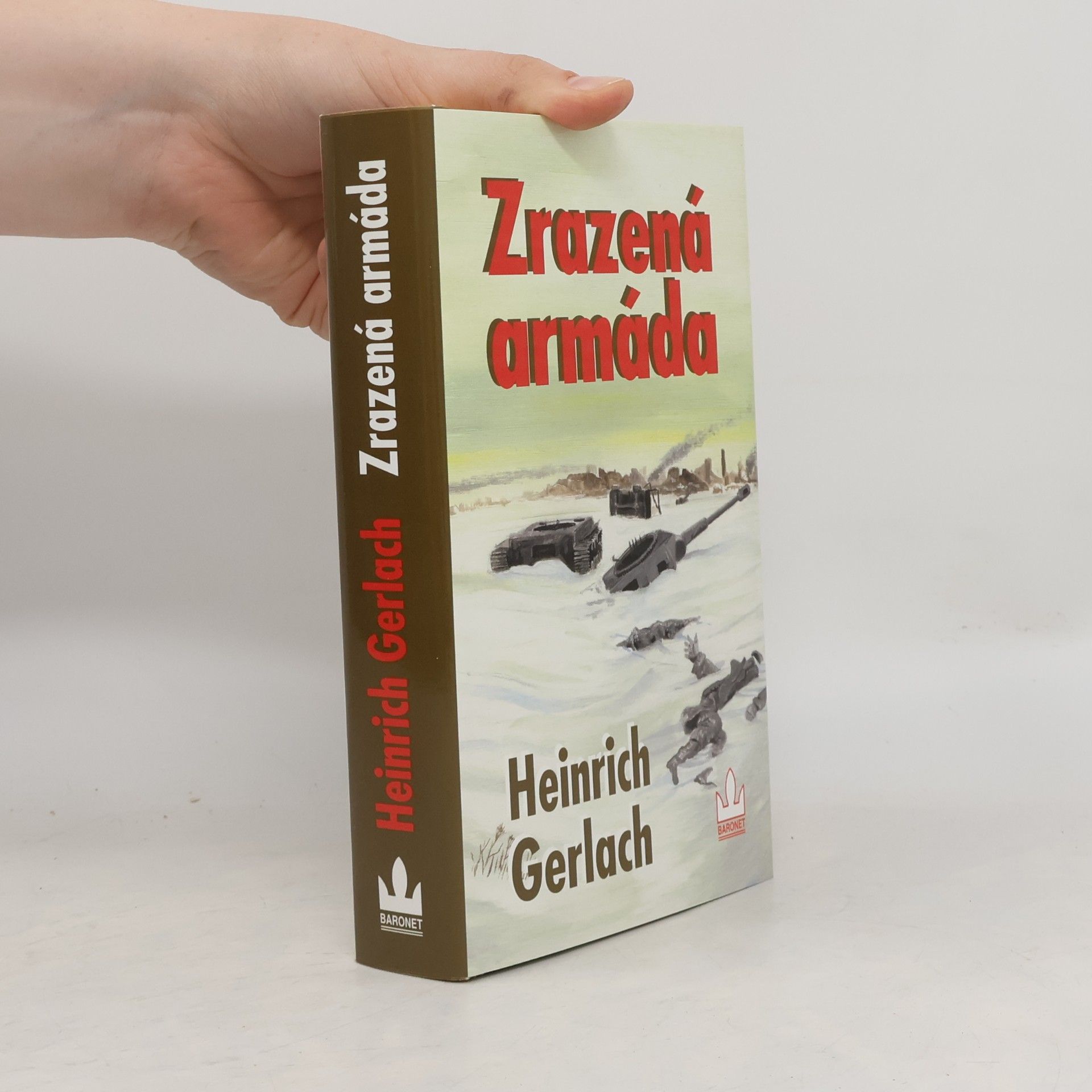 Heinrich Gerlach Zrazená armáda