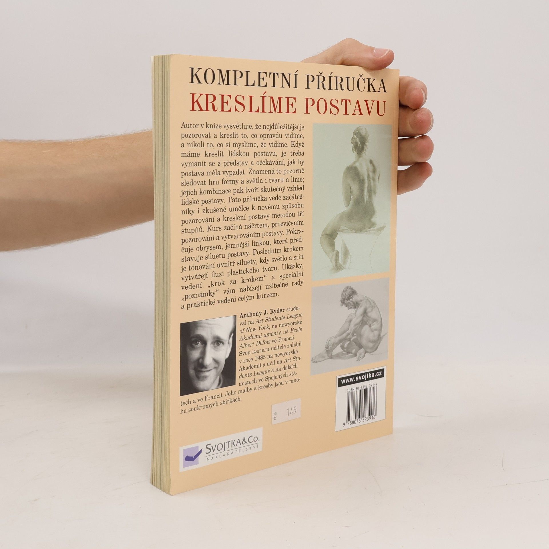 Anthony Ryder Kompletní příručka: kreslíme postavu : současná perspektiva klasické tradice