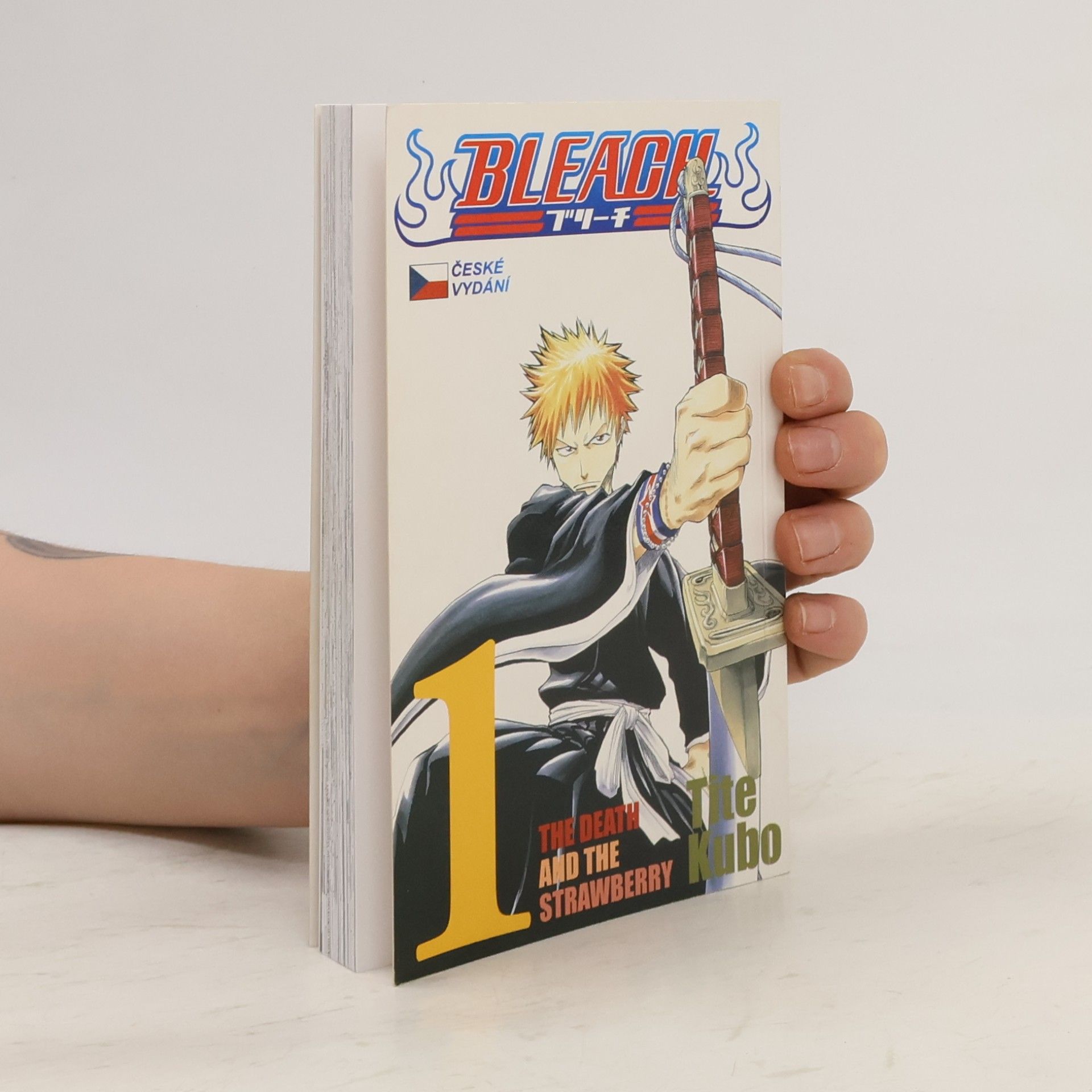 Tite Kubo Bleach. 1, The Death and the Strawberry
