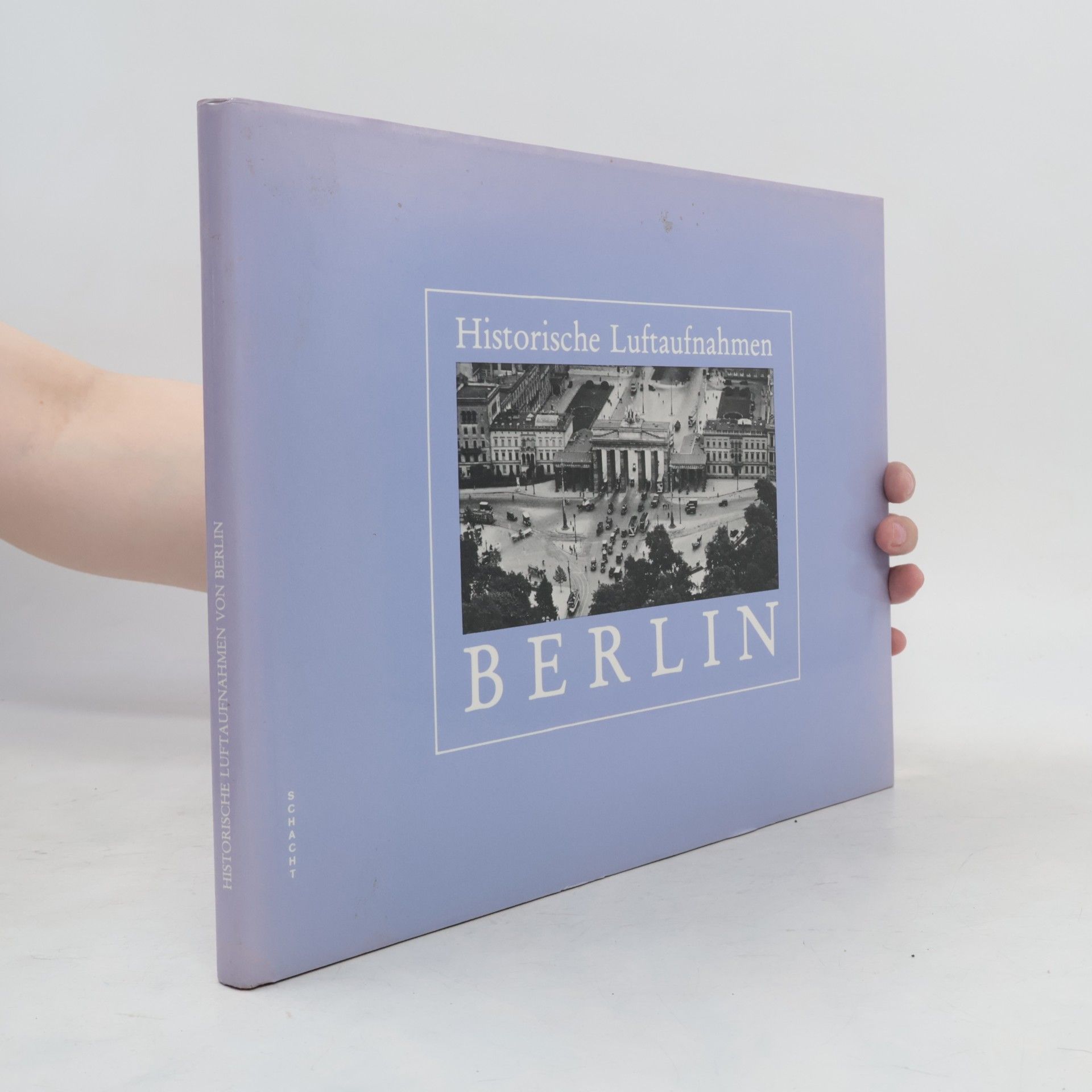 Autorenkollektiv Historische Luftaufnahmen Berlin