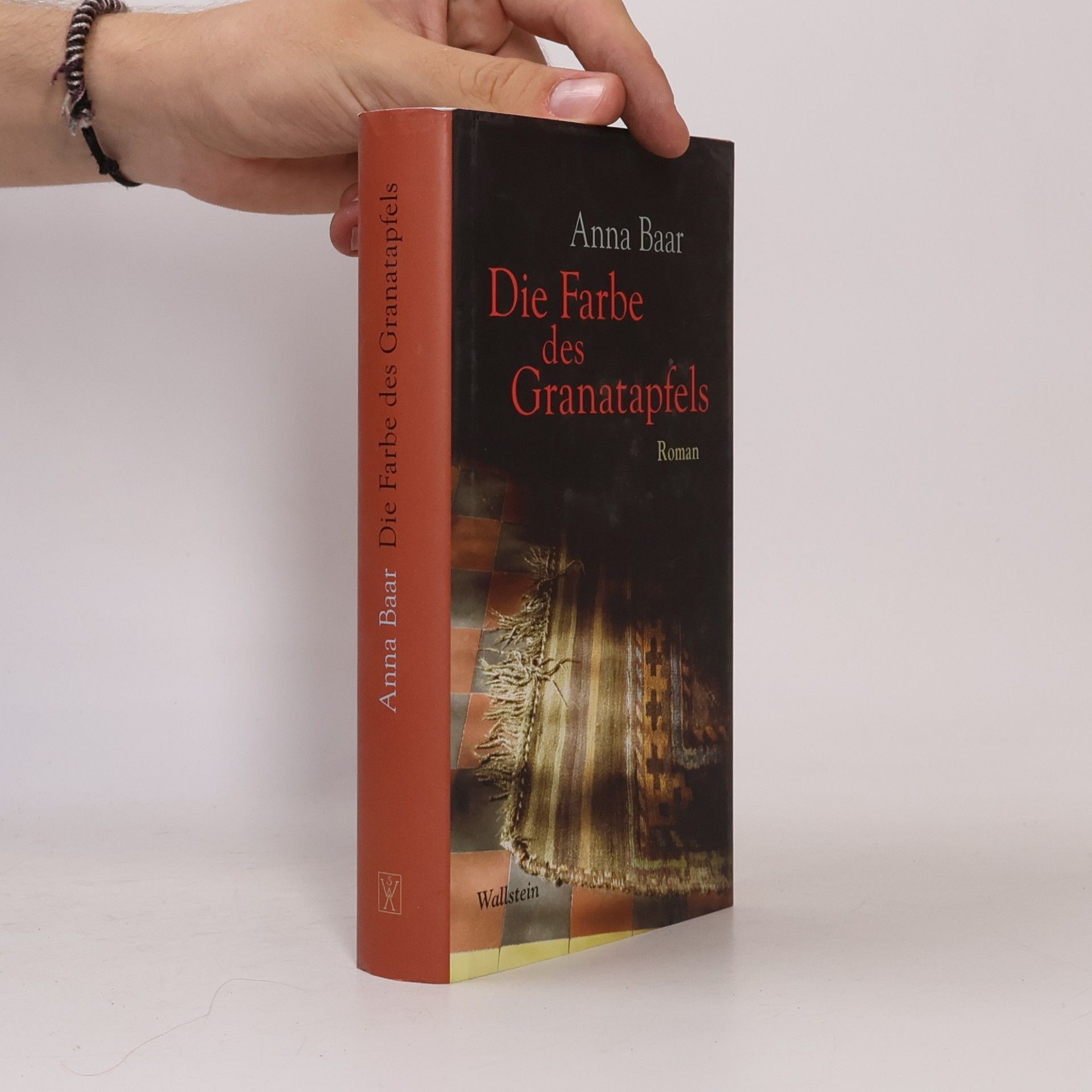Anna Baar Die Farbe des Granatapfels