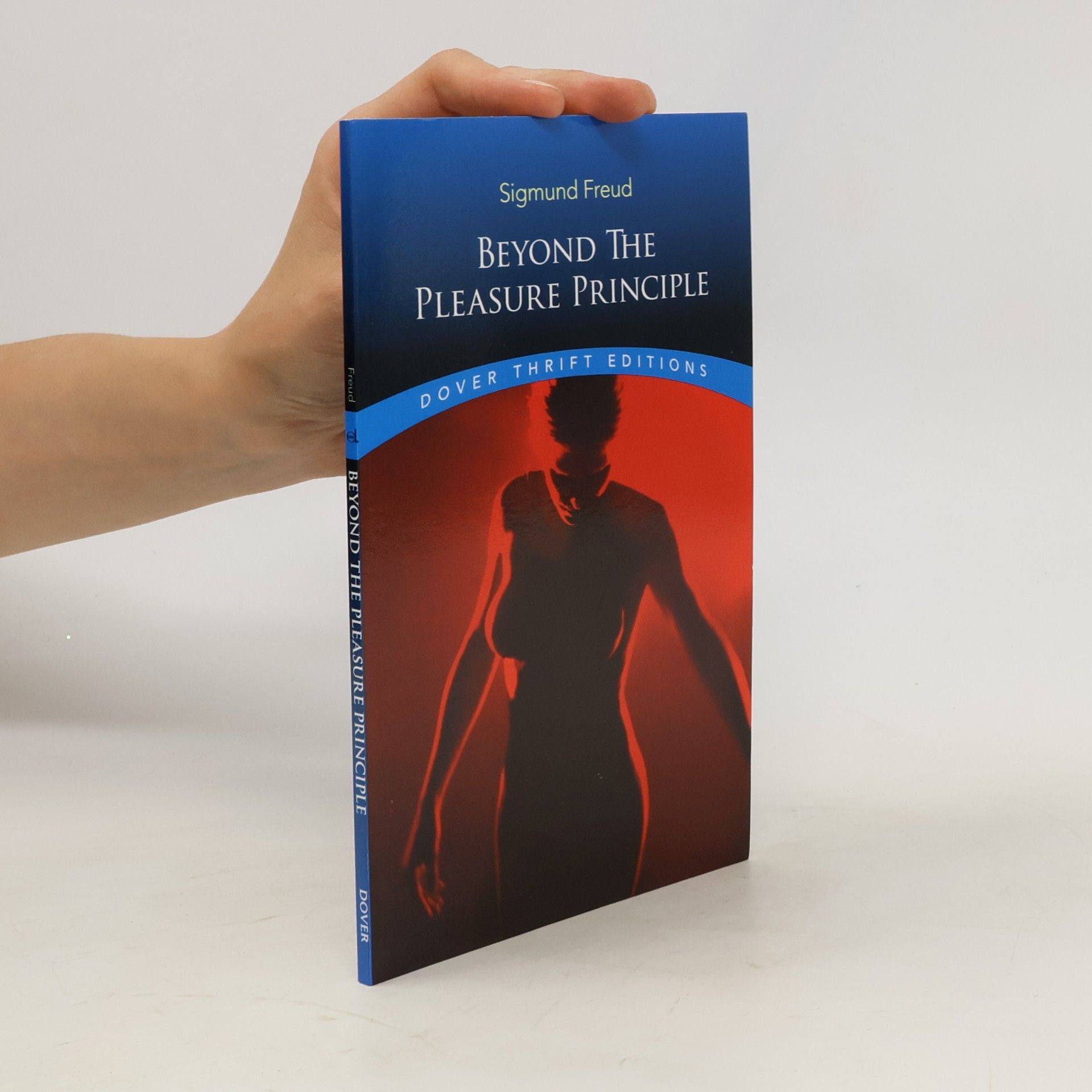 Sigmund Freud Beyond the Pleasure Principle
