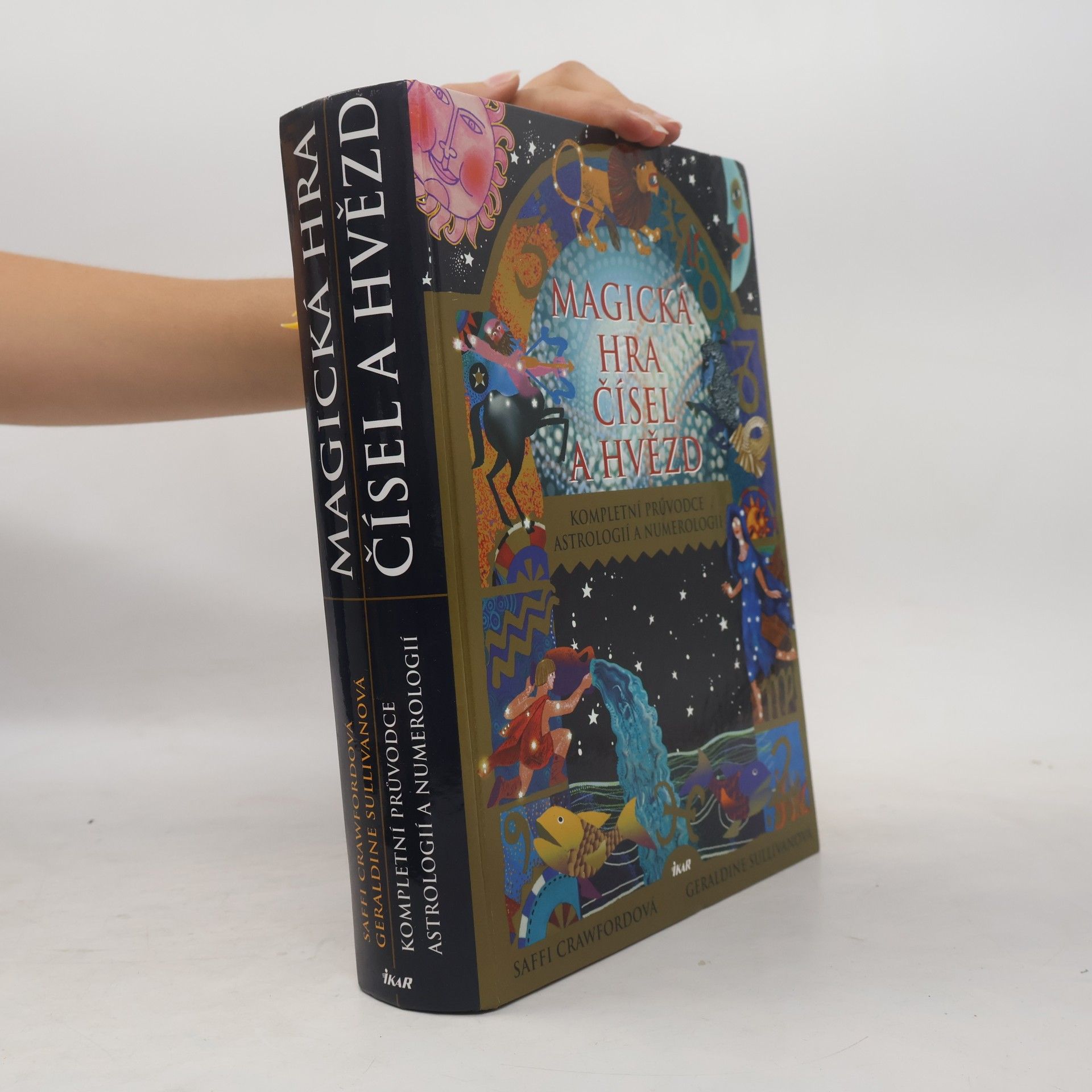 Geraldine Sullivan Magická hra čísel a hvězd. Kompletní průvodce astrologií a numerologií