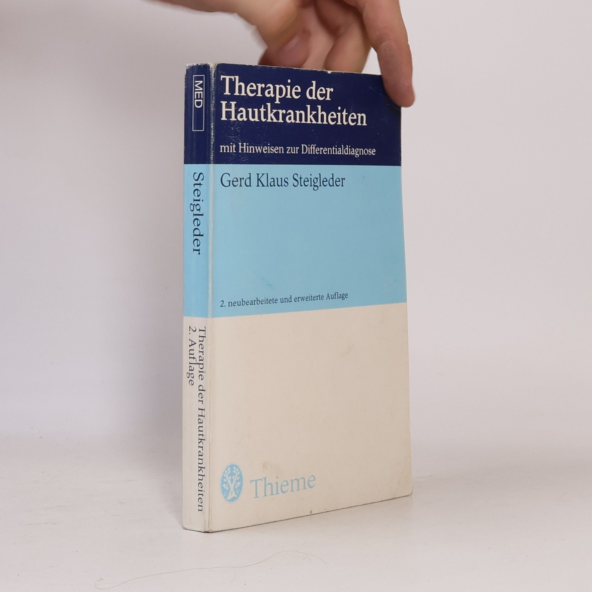 Gerd Klaus Steigleder Therapie der Hautkrankheiten