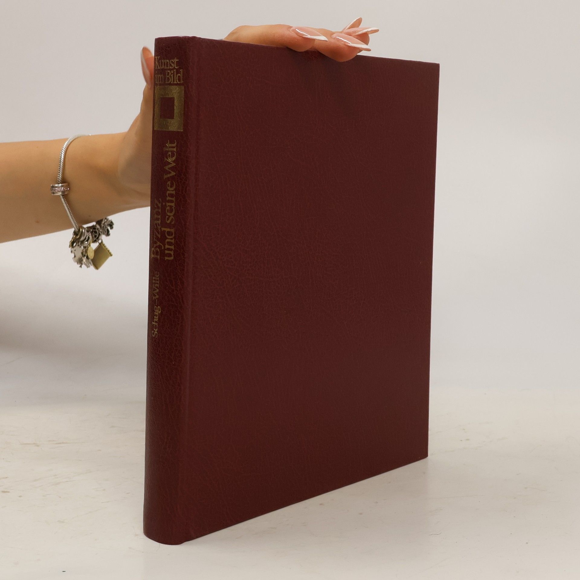 Christa Schug-Wille Byzanz und seine Welt