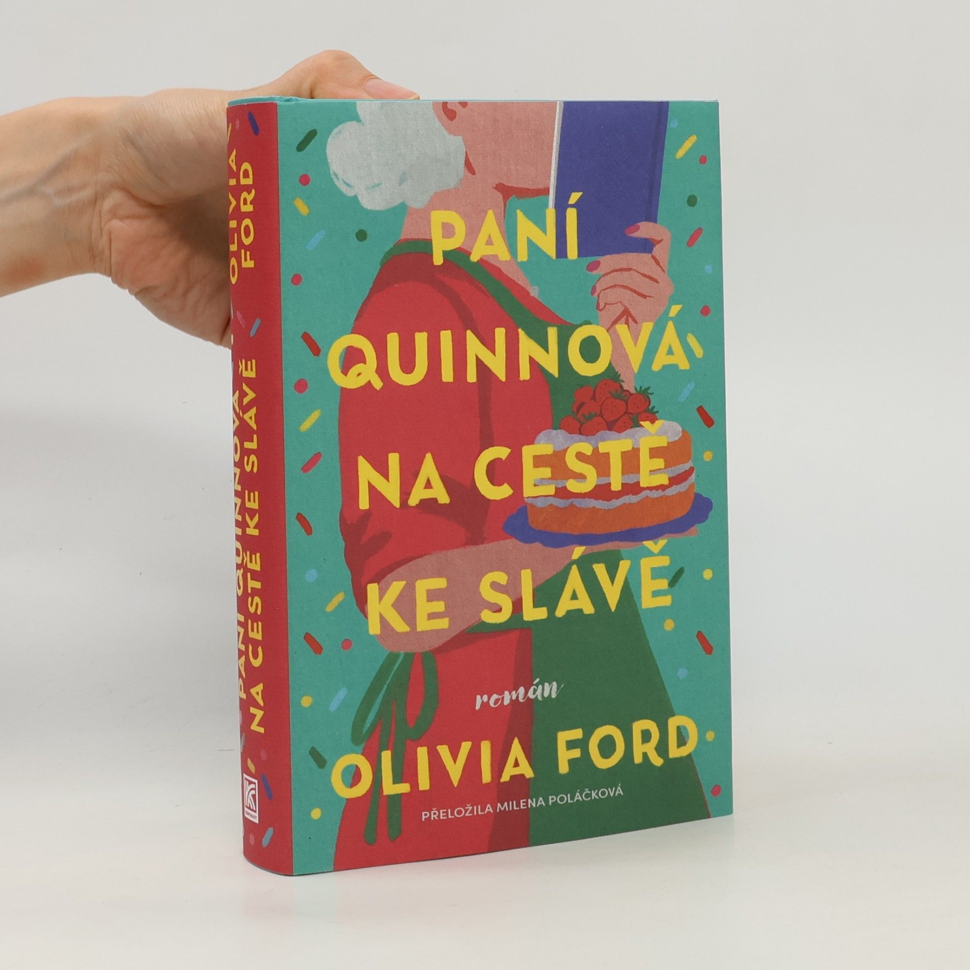 Olivia Ford Paní Quinnová na cestě ke slávě