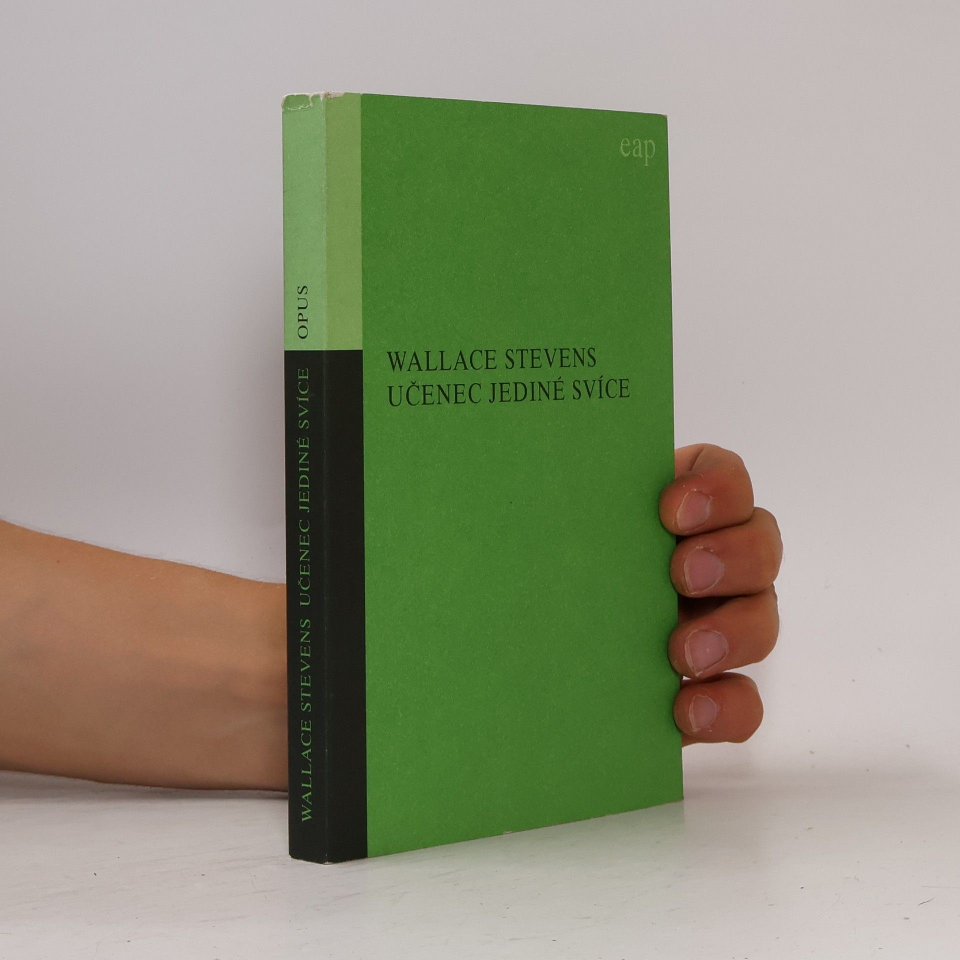 Wallace Stevens Učenec jediné svíce