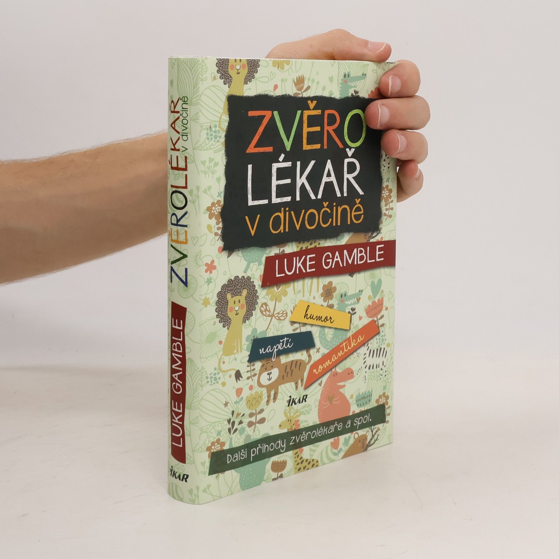 Luke Gamble Zvěrolékař v divočině
