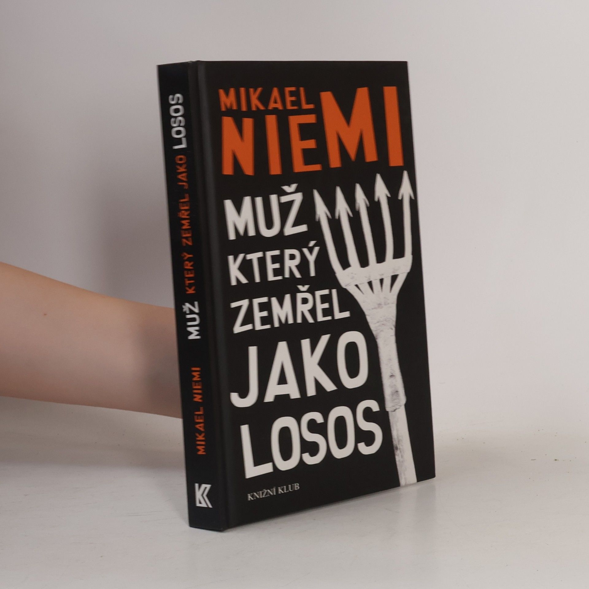 Mikael Niemi Muž, který zemřel jako losos