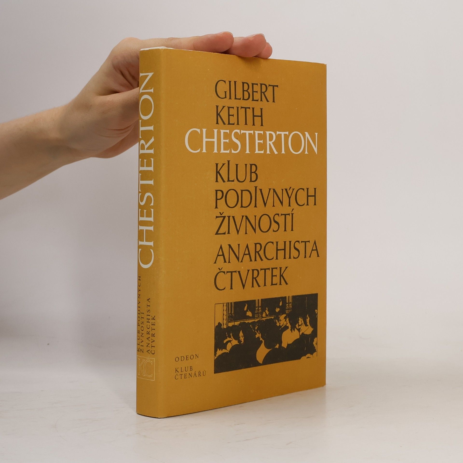 G. K. Chesterton Klub podivných živností. Anarchista Čtvrtek