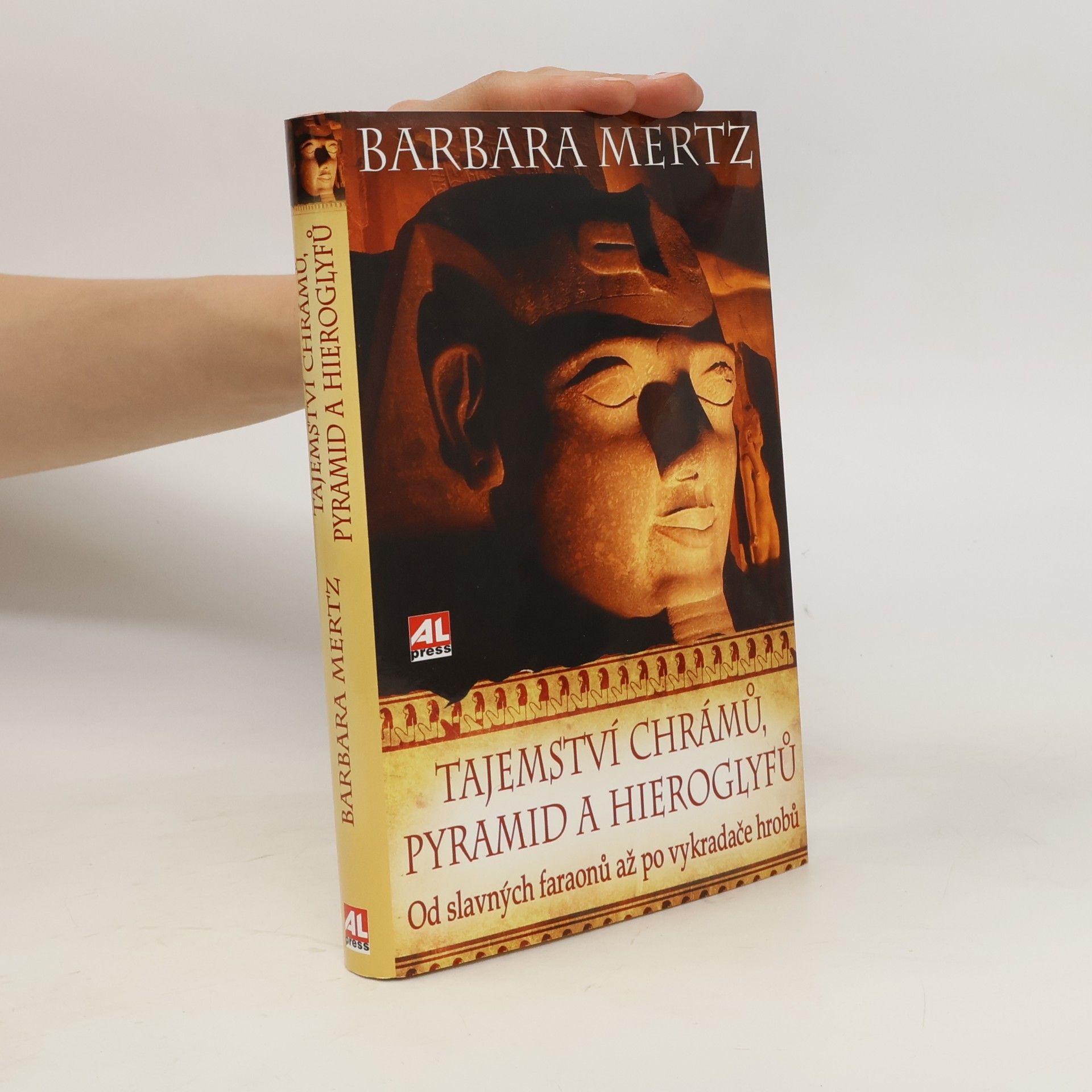 Elizabeth Peters Tajemství chrámů, pyramid a hieroglyfů. Od slavných faraonů až po vykradače hrobů