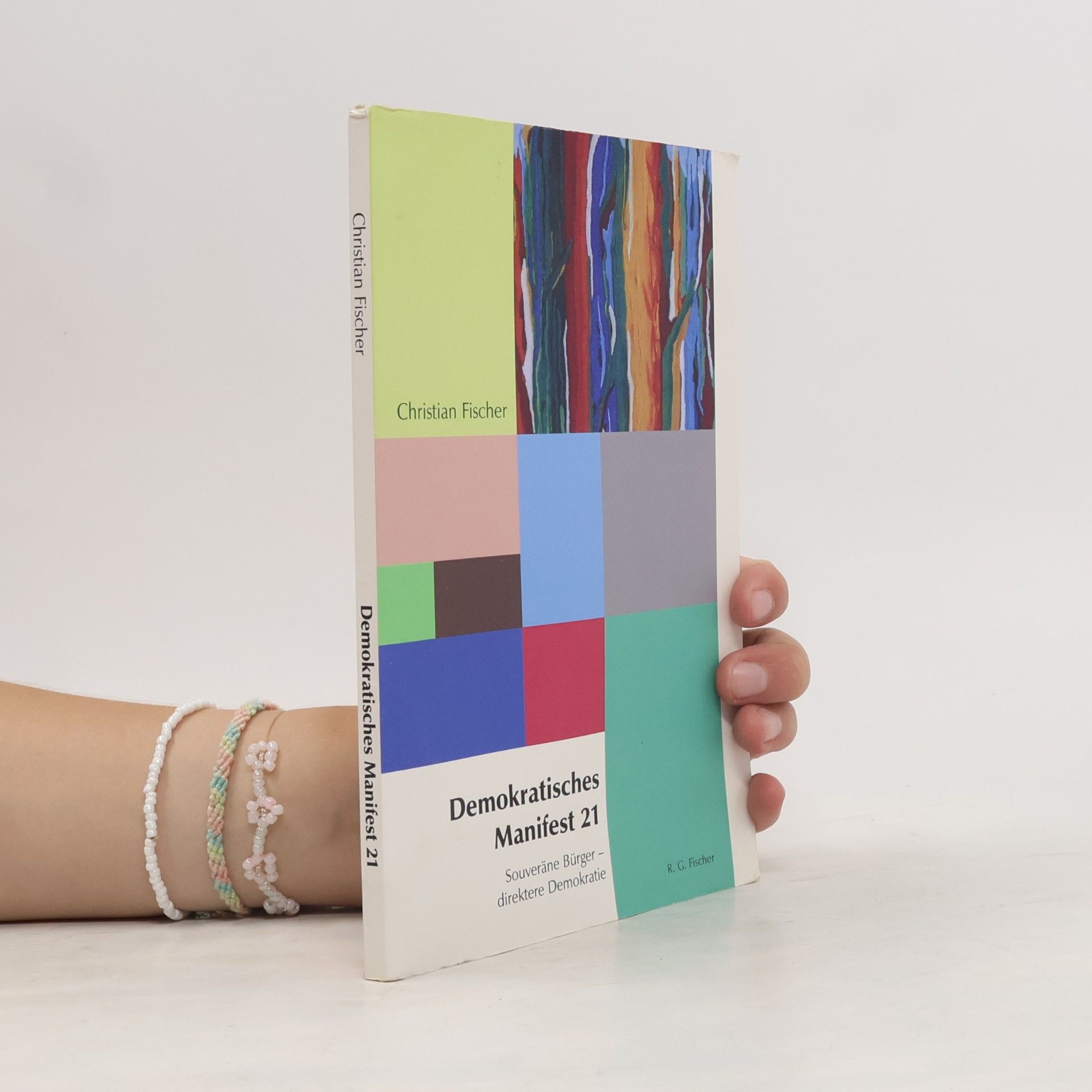 Christian Fischer Demokratisches Manifest 21