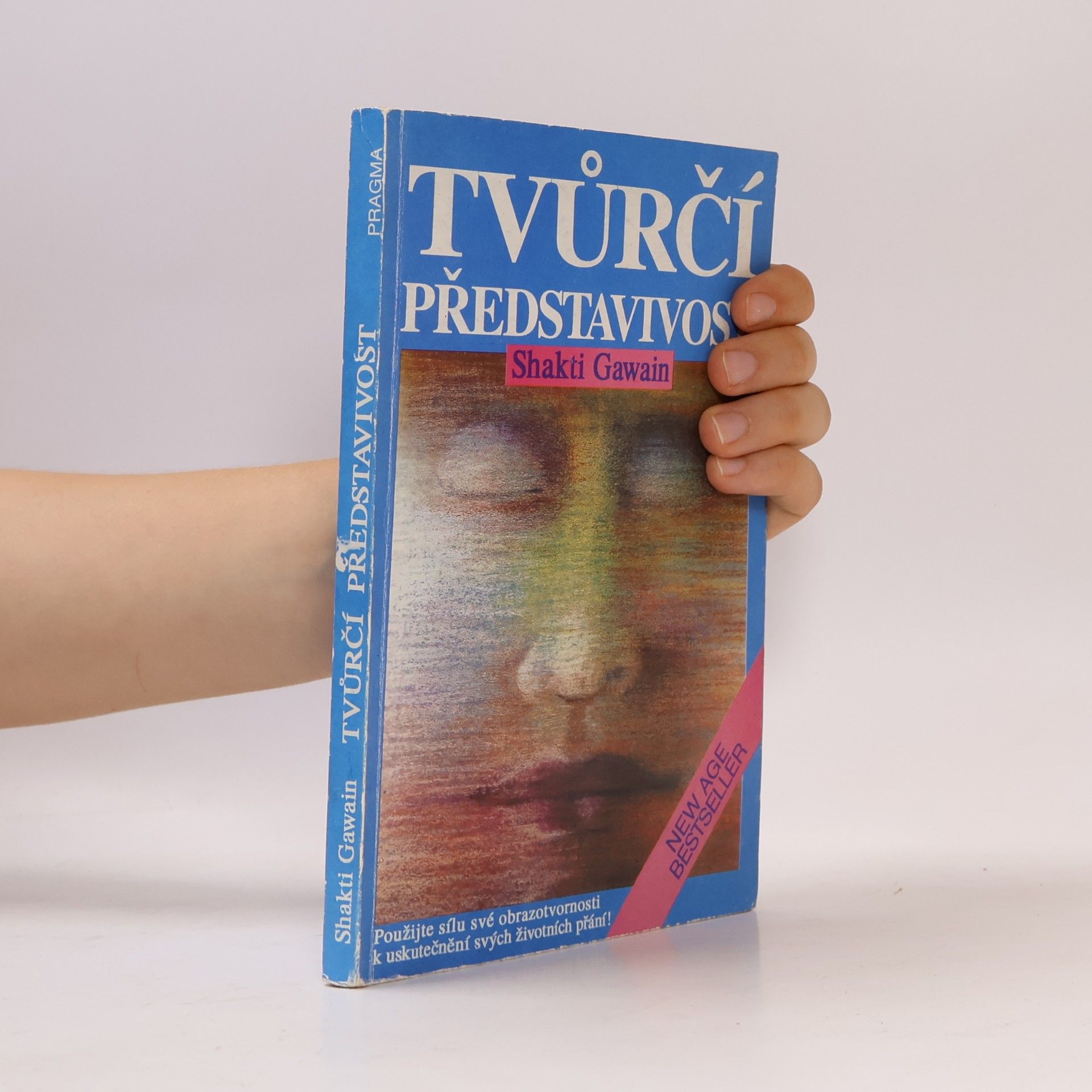 Shakti Gawain Tvůrčí představivost