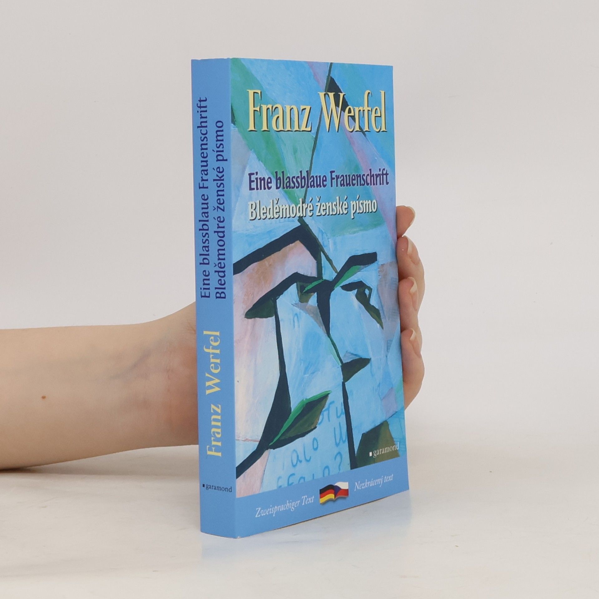 Franz Werfel Bleděmodré ženské písmo / Blassblaue Frauenschrift