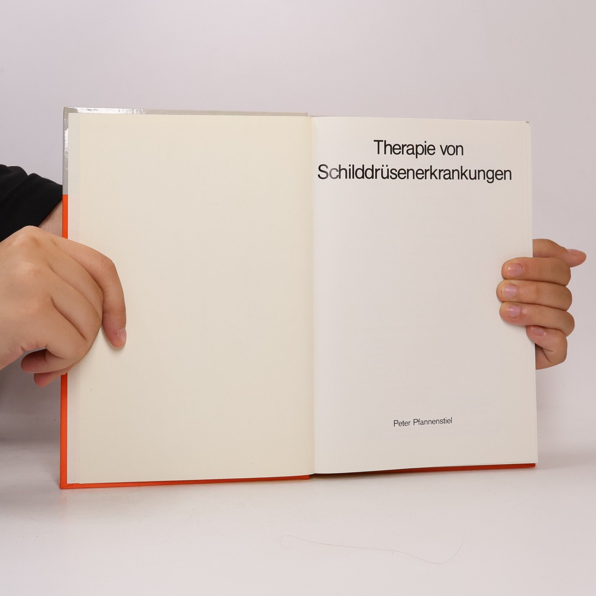 Peter Pfannenstiel Therapie von Schilddrüsenerkrankungen