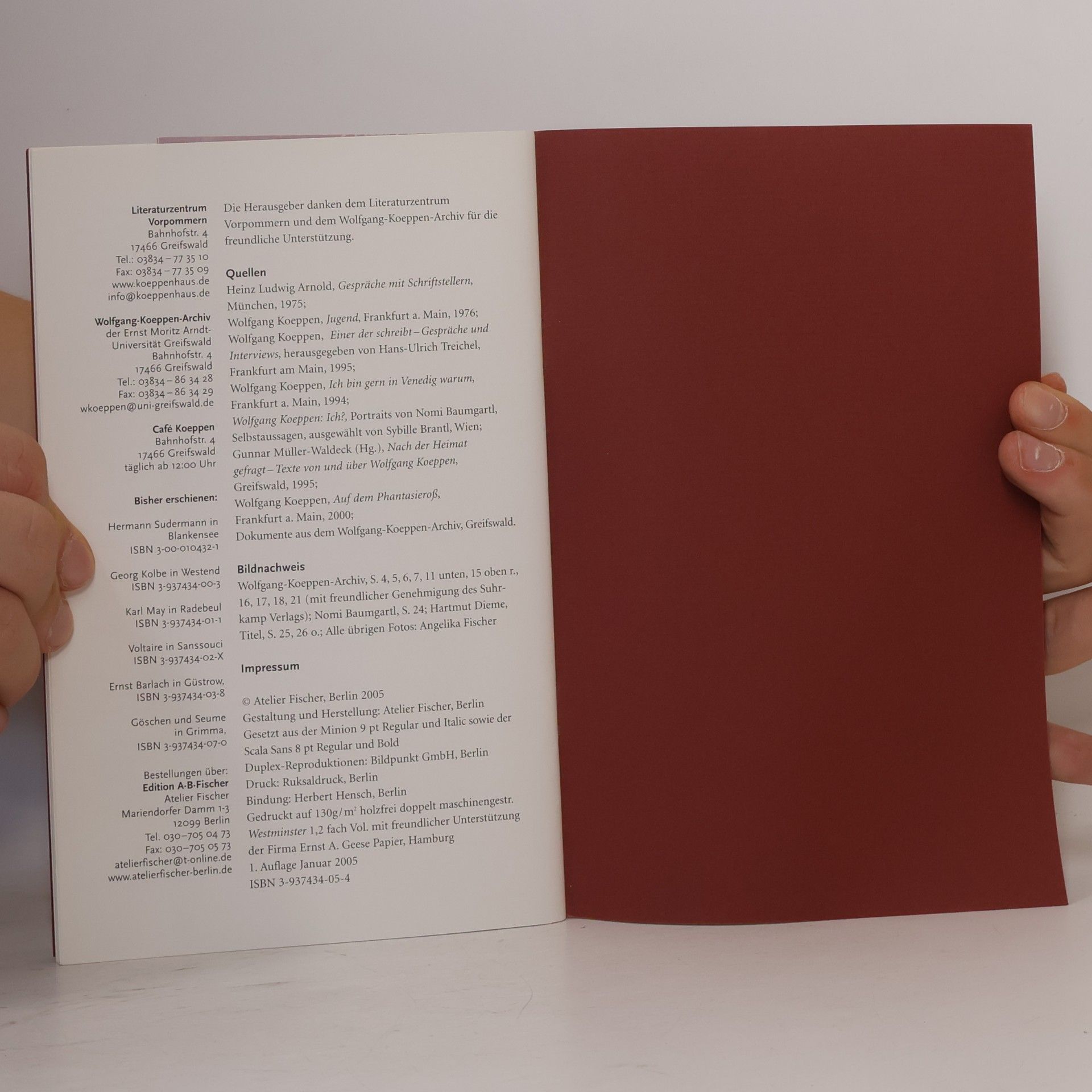 Bernd Erhard Fischer Menschen und Orte: Leben und Lebensorte von Schriftstellern und Künstlern: Wolfgang Koeppen in Greifswald
