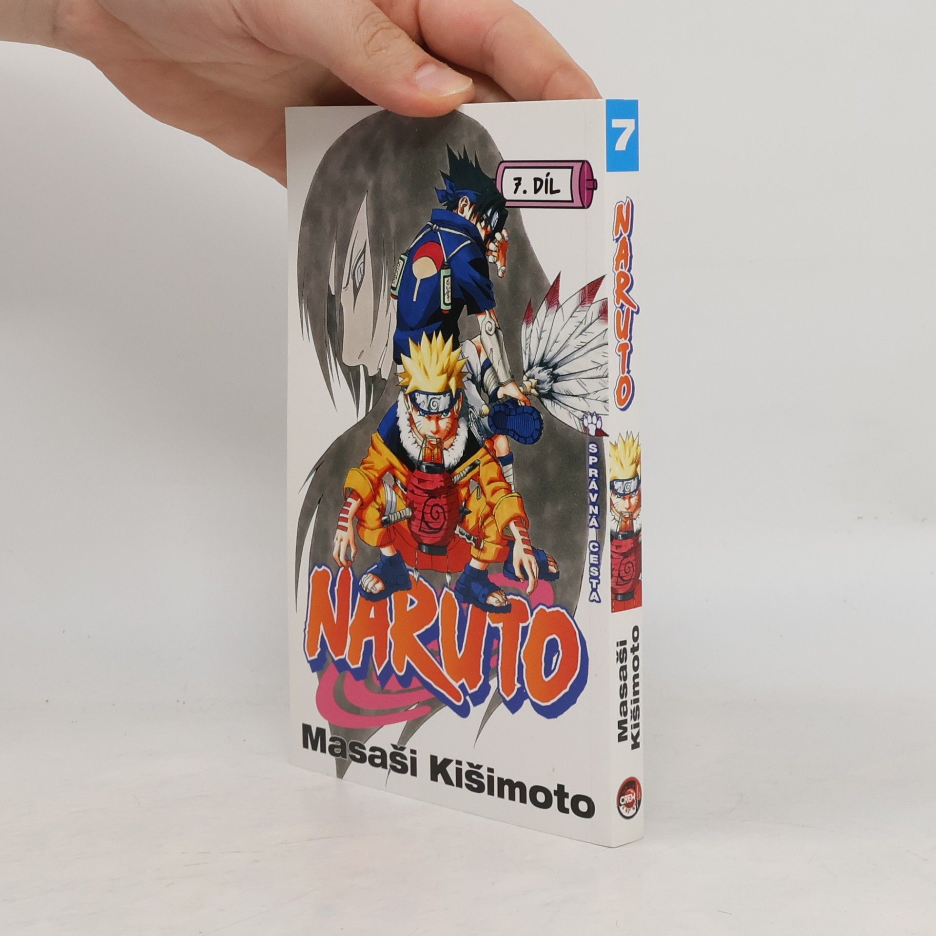 Masashi Kishimoto Naruto. 7. díl, Správná cesta