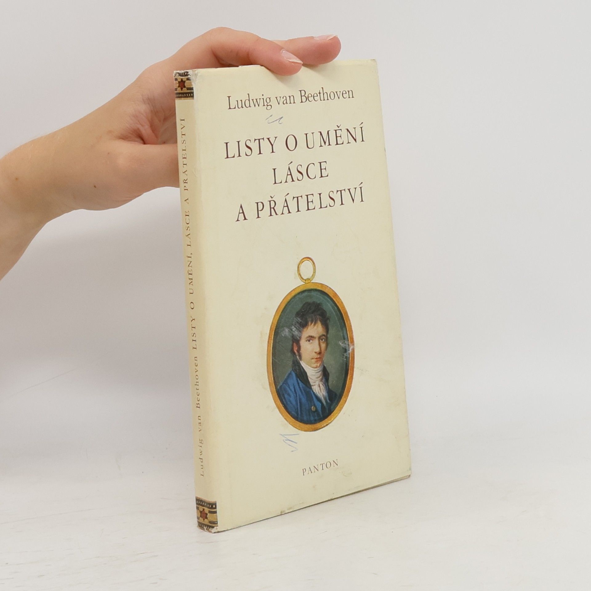 Ludwig van Beethoven Listy o umění, lásce a přátelství